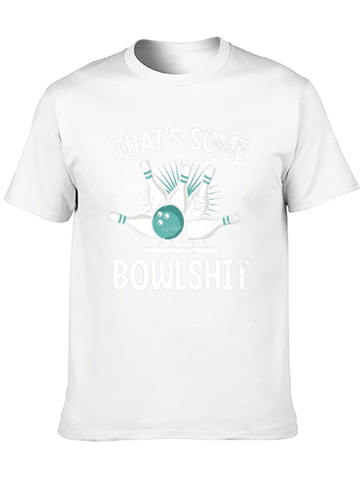 Funny Bowling T-Shirt: Thats Some Bowlshit Graphic Tee