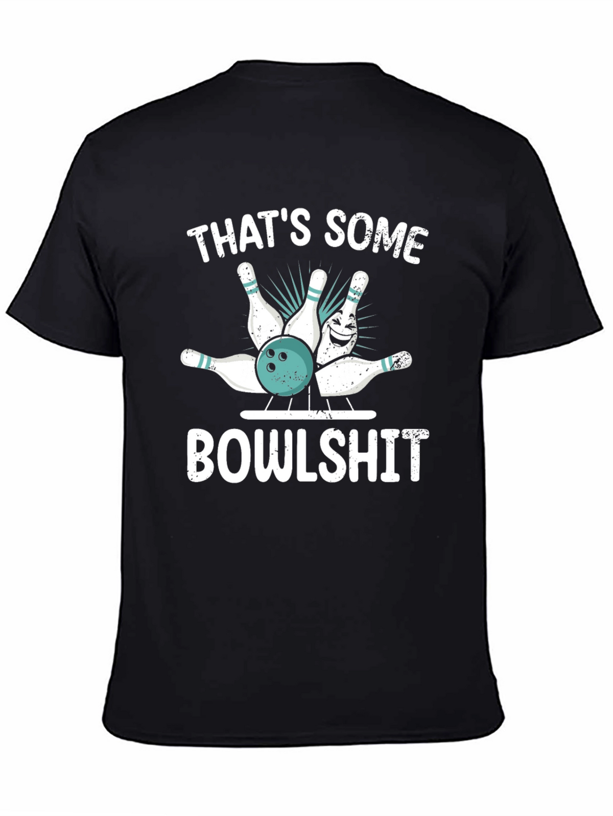 Funny Bowling T-Shirt: Thats Some Bowlshit Graphic Tee