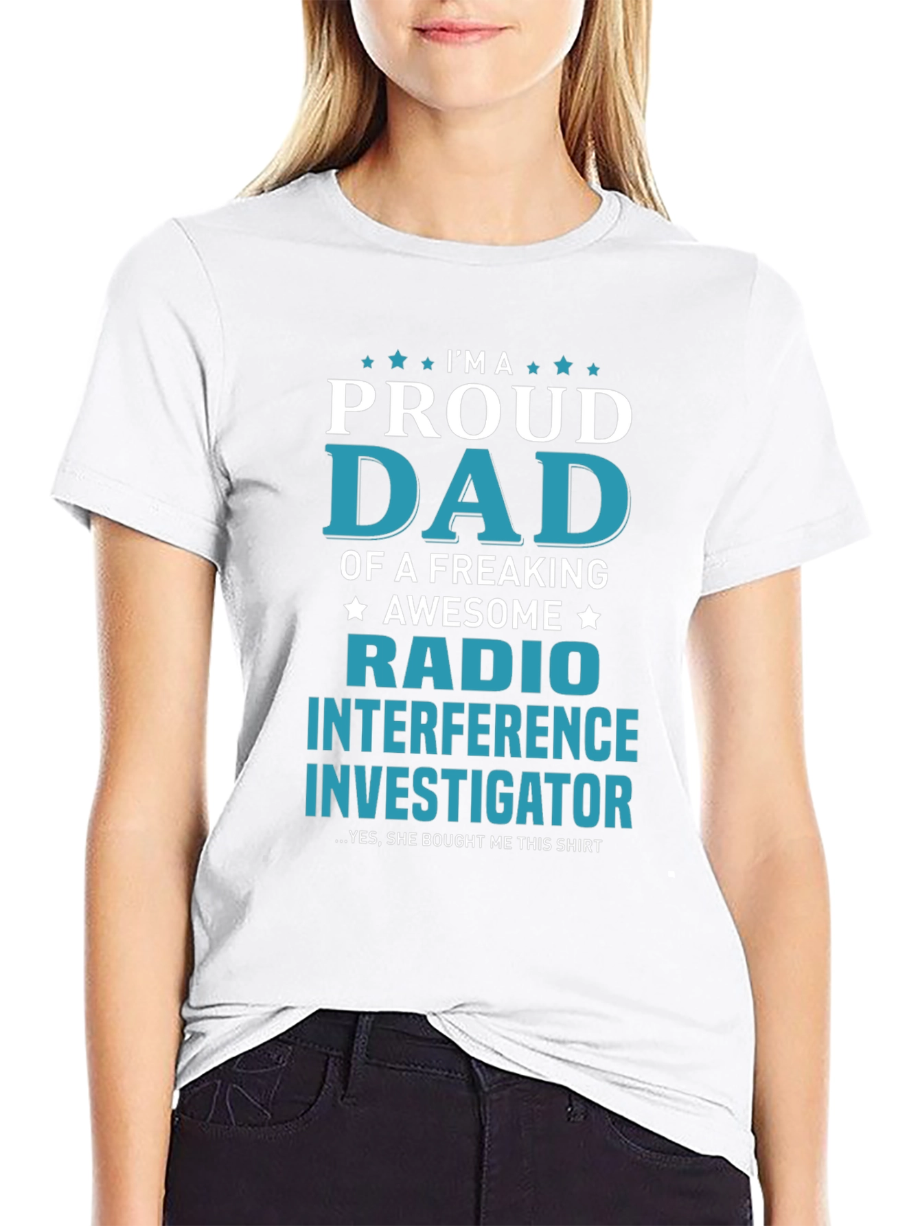 Proud Dad Radio Interference Investigator T-Shirt