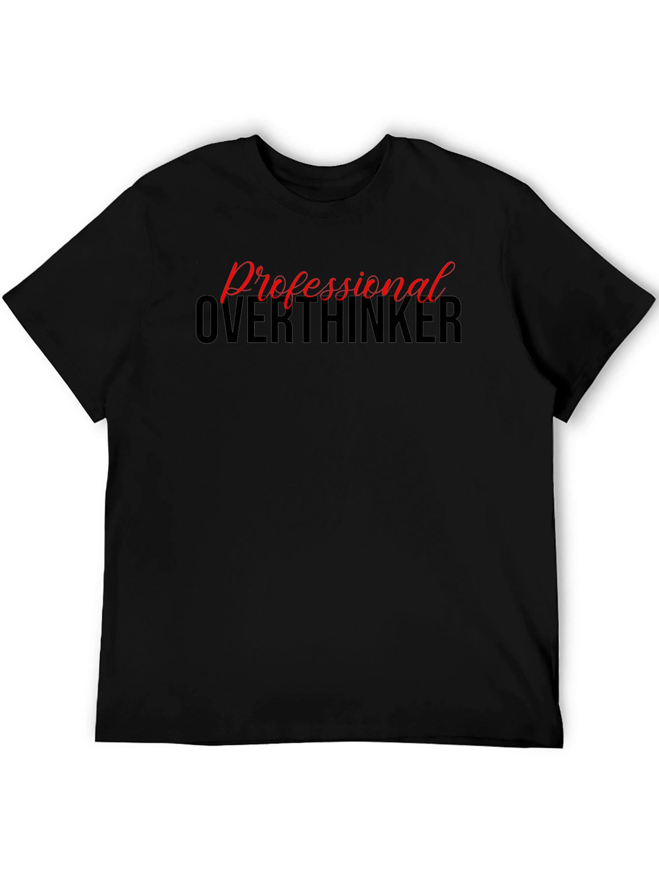 Professional Overthinker Graphic Tee - Black