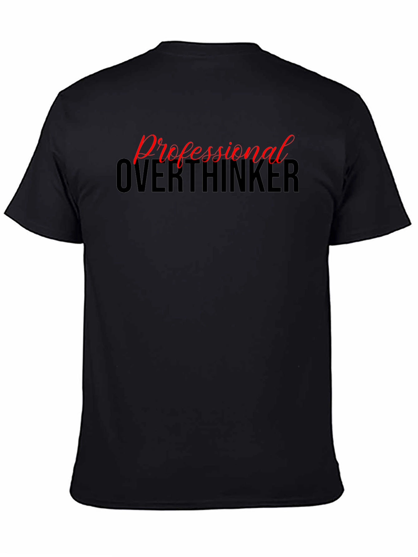 Professional Overthinker Graphic Tee - Black