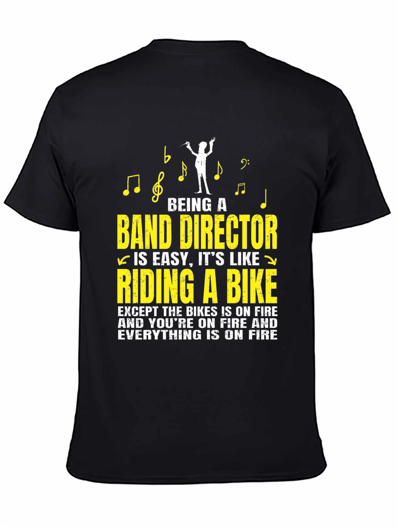 Band Director Funny T-Shirt