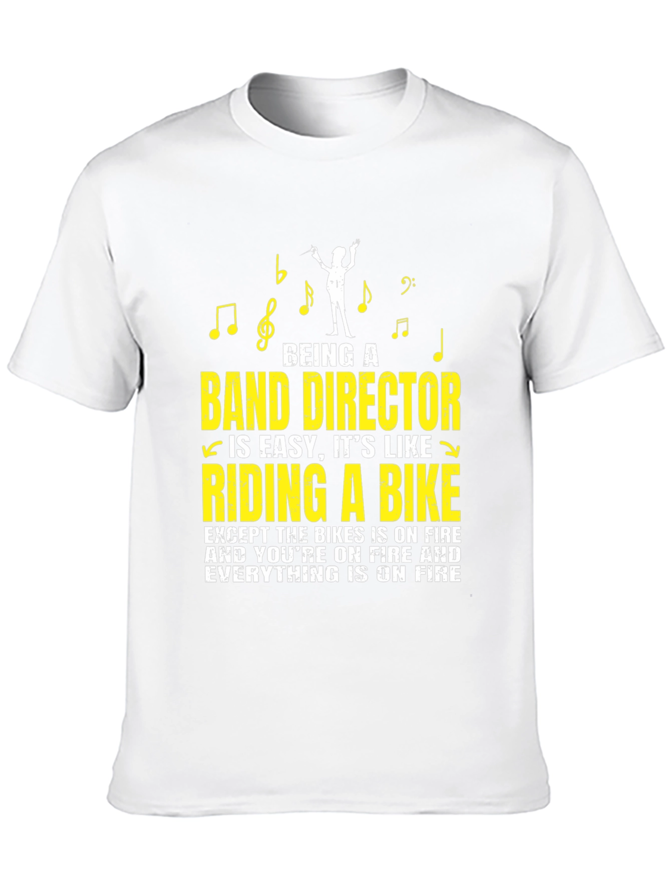 Band Director Funny T-Shirt