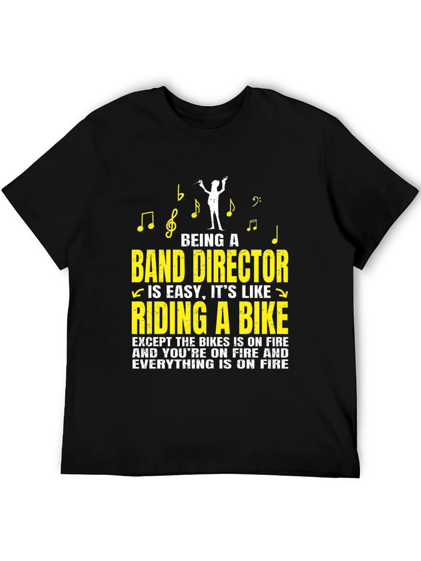Band Director Funny T-Shirt