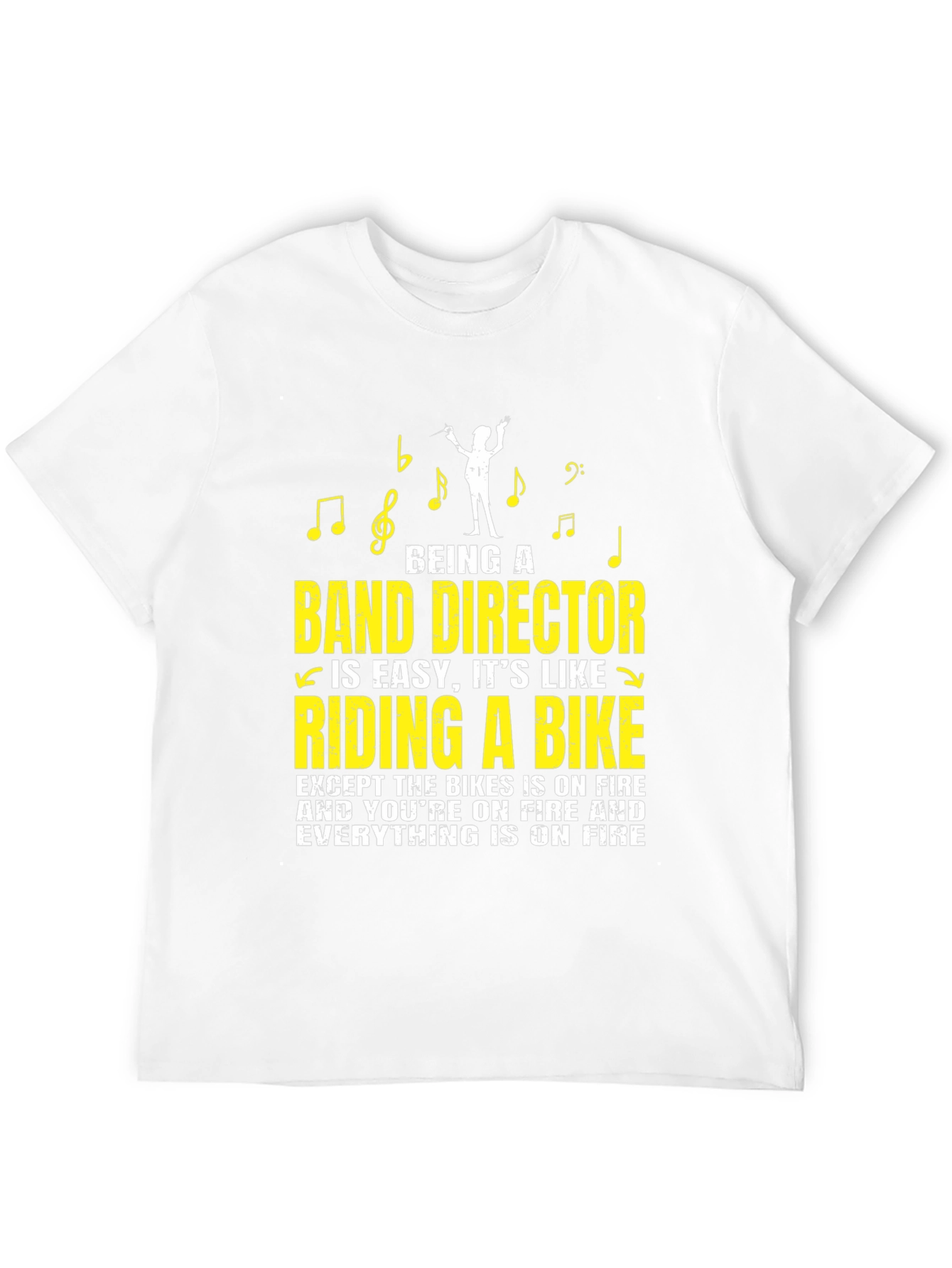 Band Director Funny T-Shirt