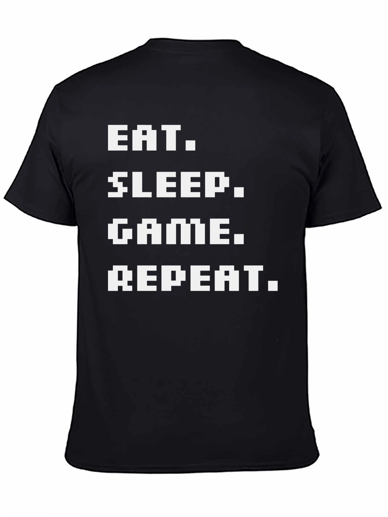 Eat Sleep Game Repeat T-Shirt