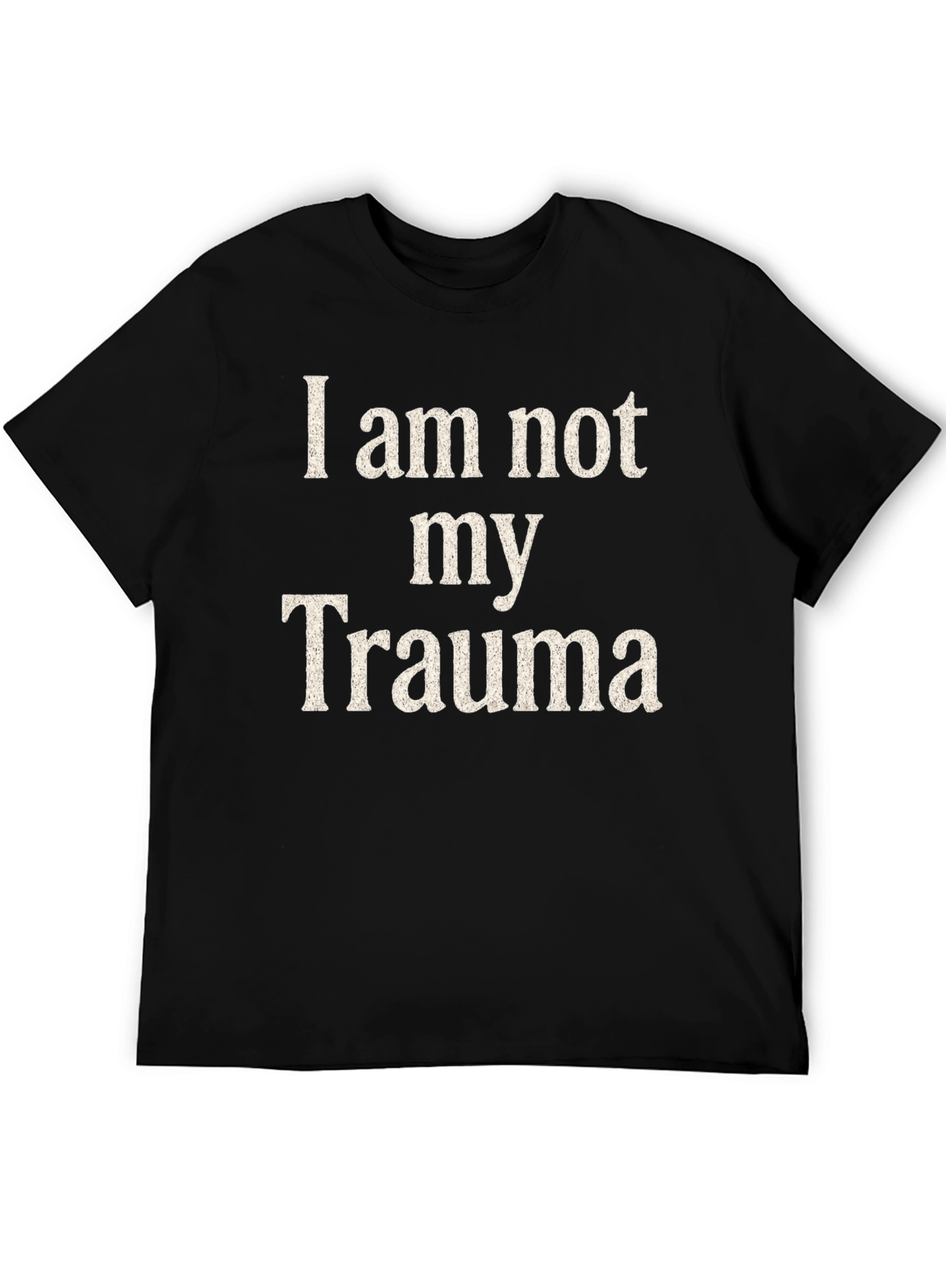 I am not my Trauma Black Graphic T-Shirt