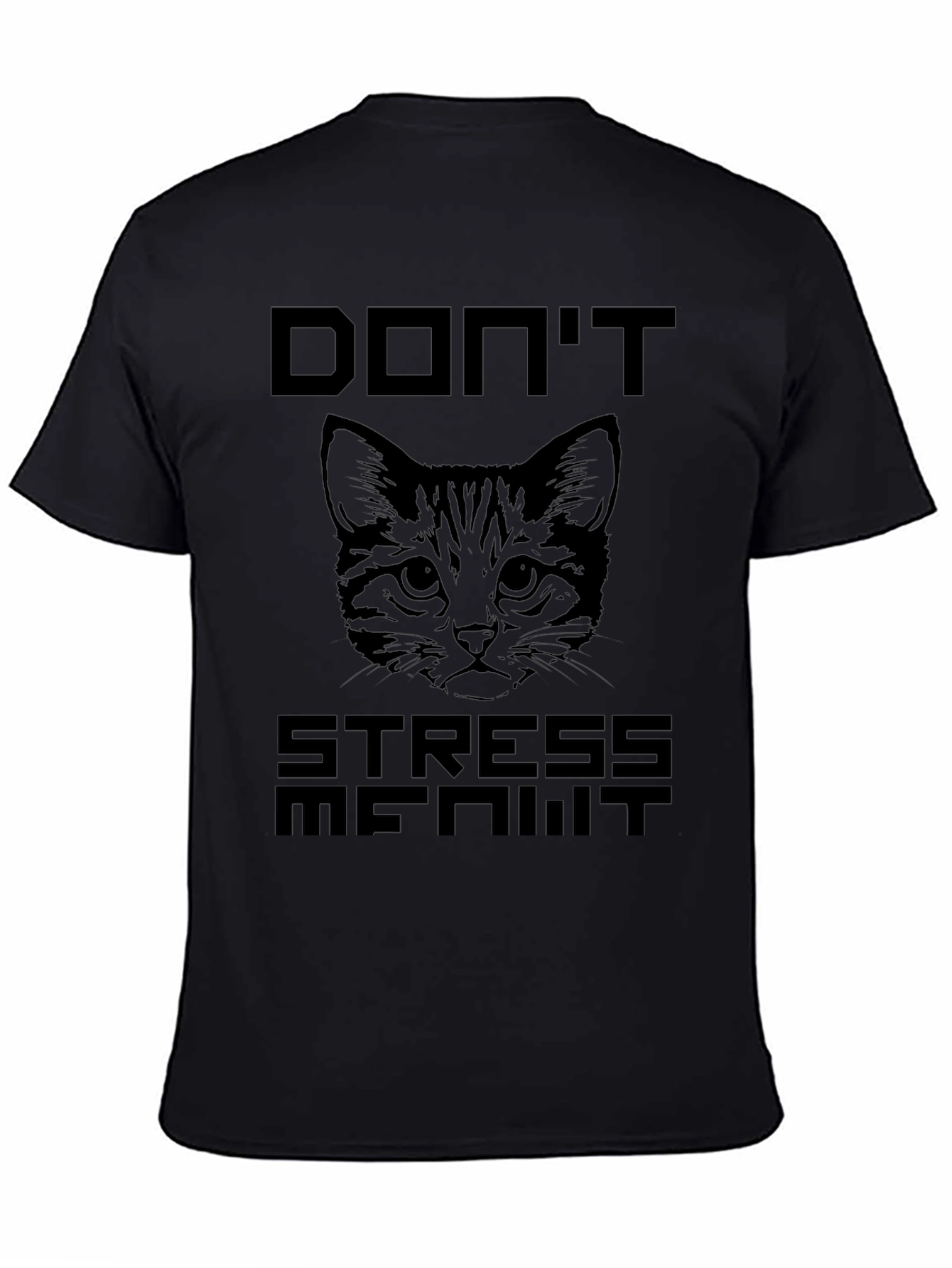 Dont Stress Me Out Cat Graphic T-Shirt