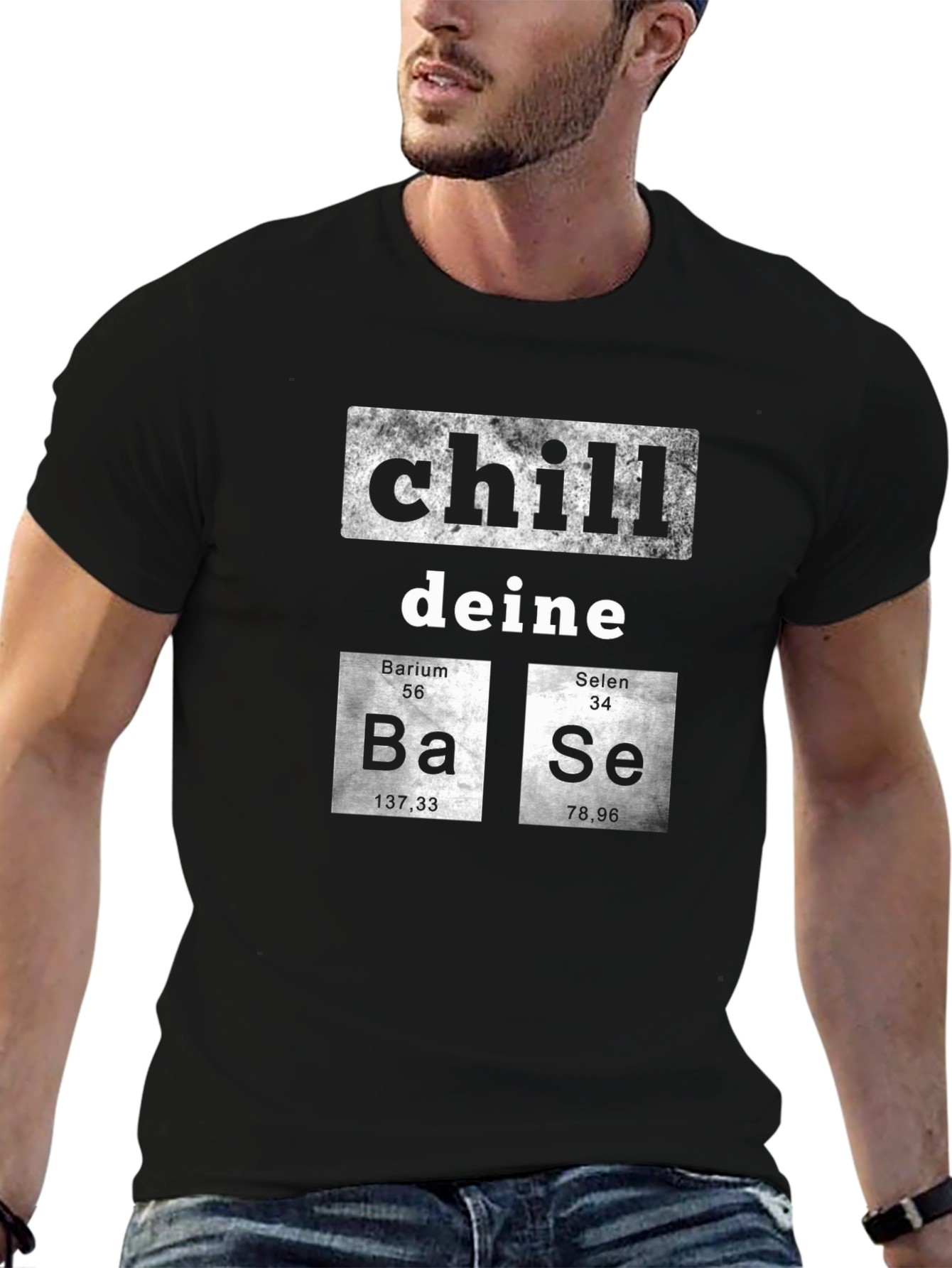 Chill Deine Base T-Shirt - Funny Chemistry Design