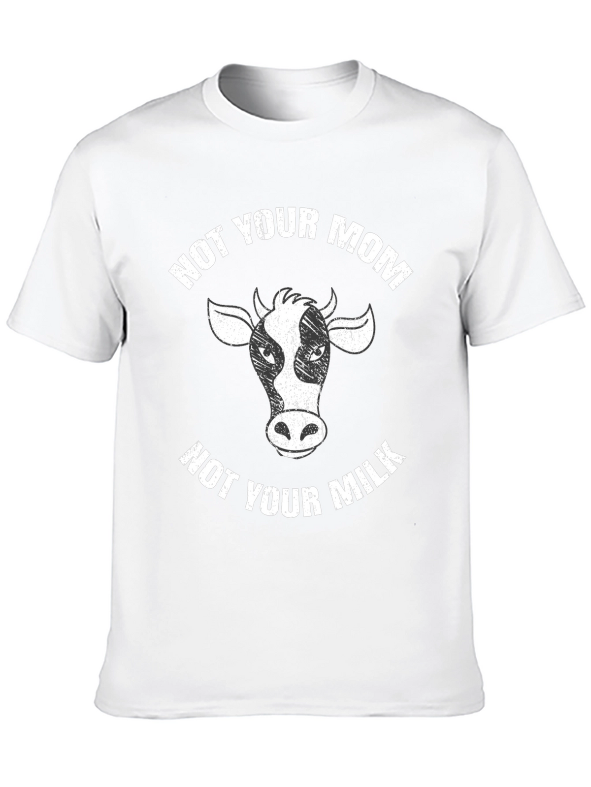 Not Your Mom Not Your Milk Black T-Shirt Vegan