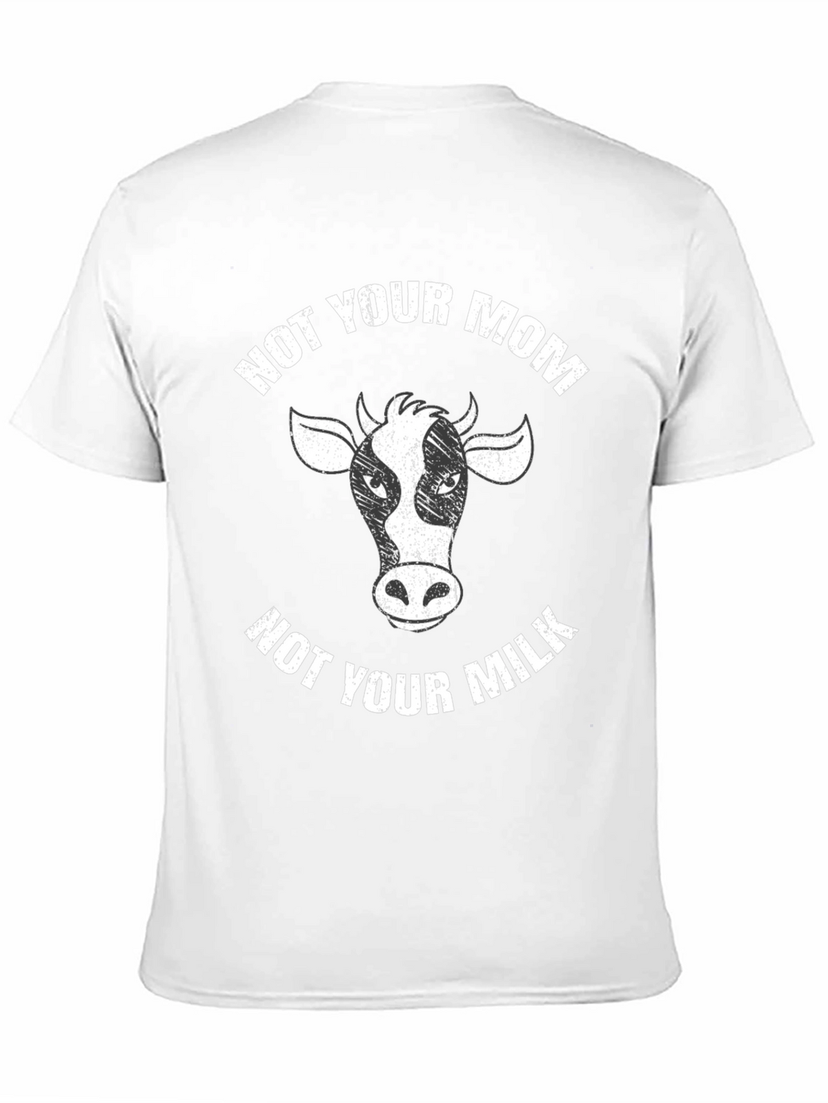 Not Your Mom Not Your Milk Black T-Shirt Vegan