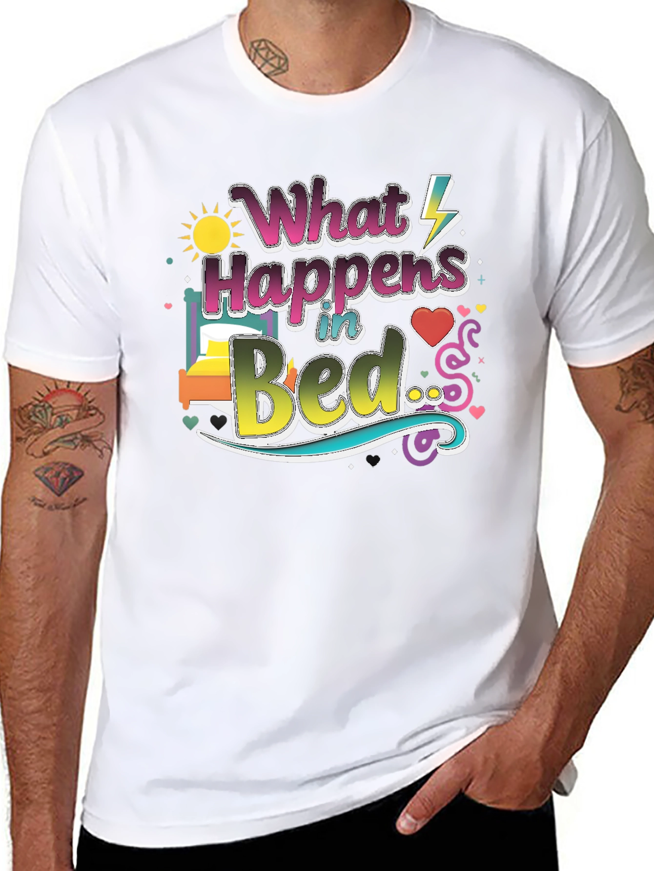 What Happens in Bed Graphic T-Shirt