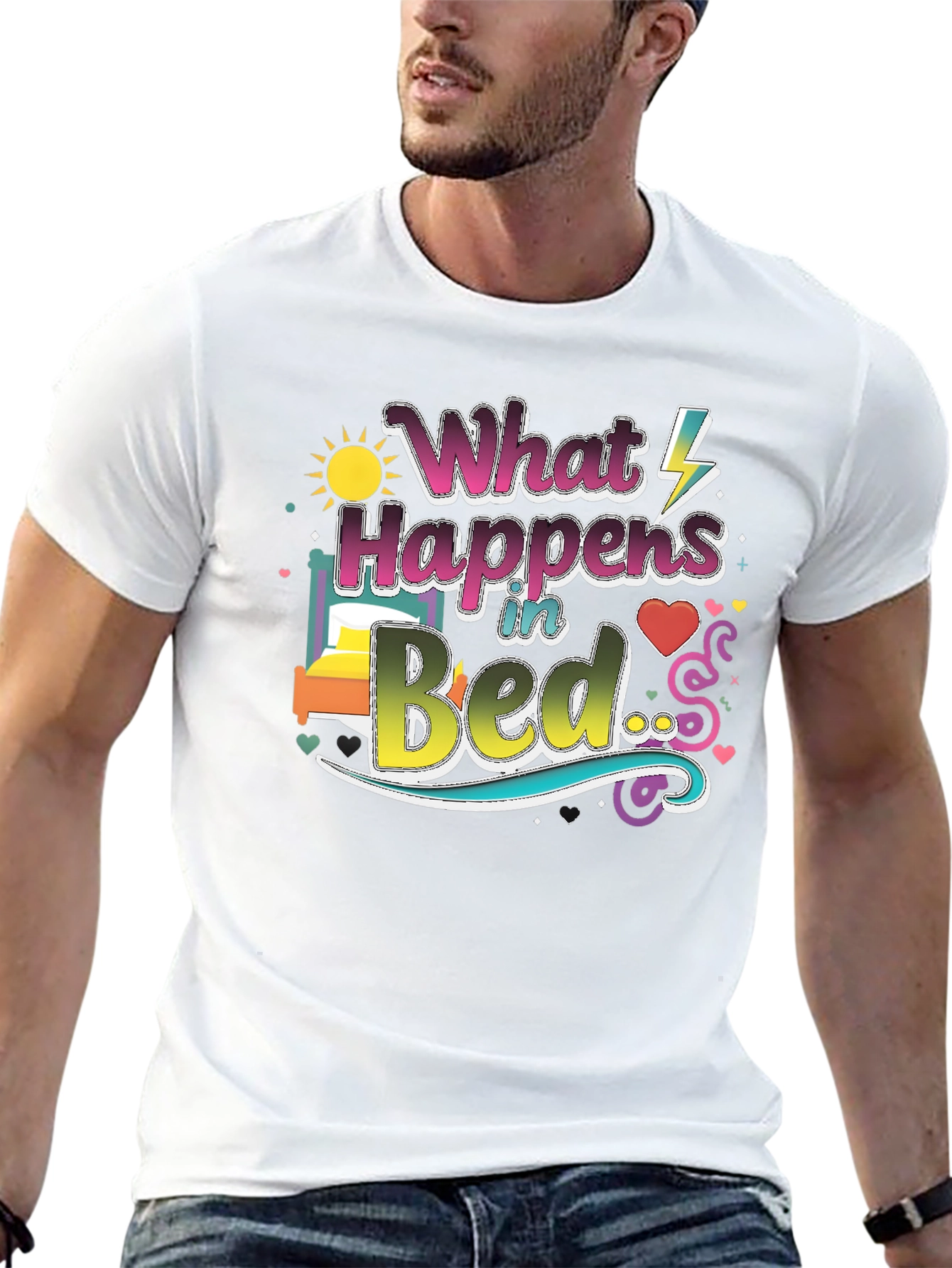What Happens in Bed Graphic T-Shirt