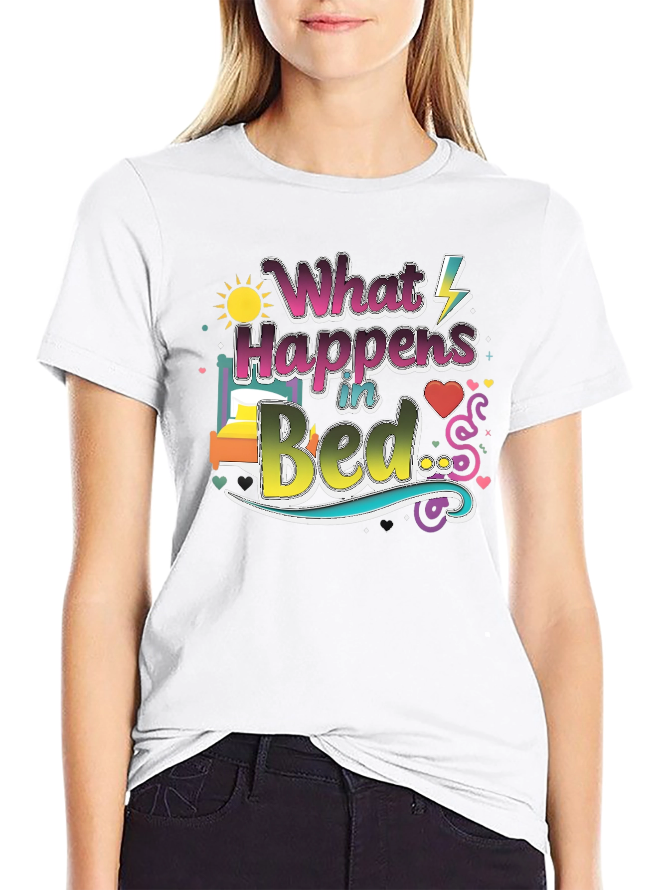 What Happens in Bed Graphic T-Shirt