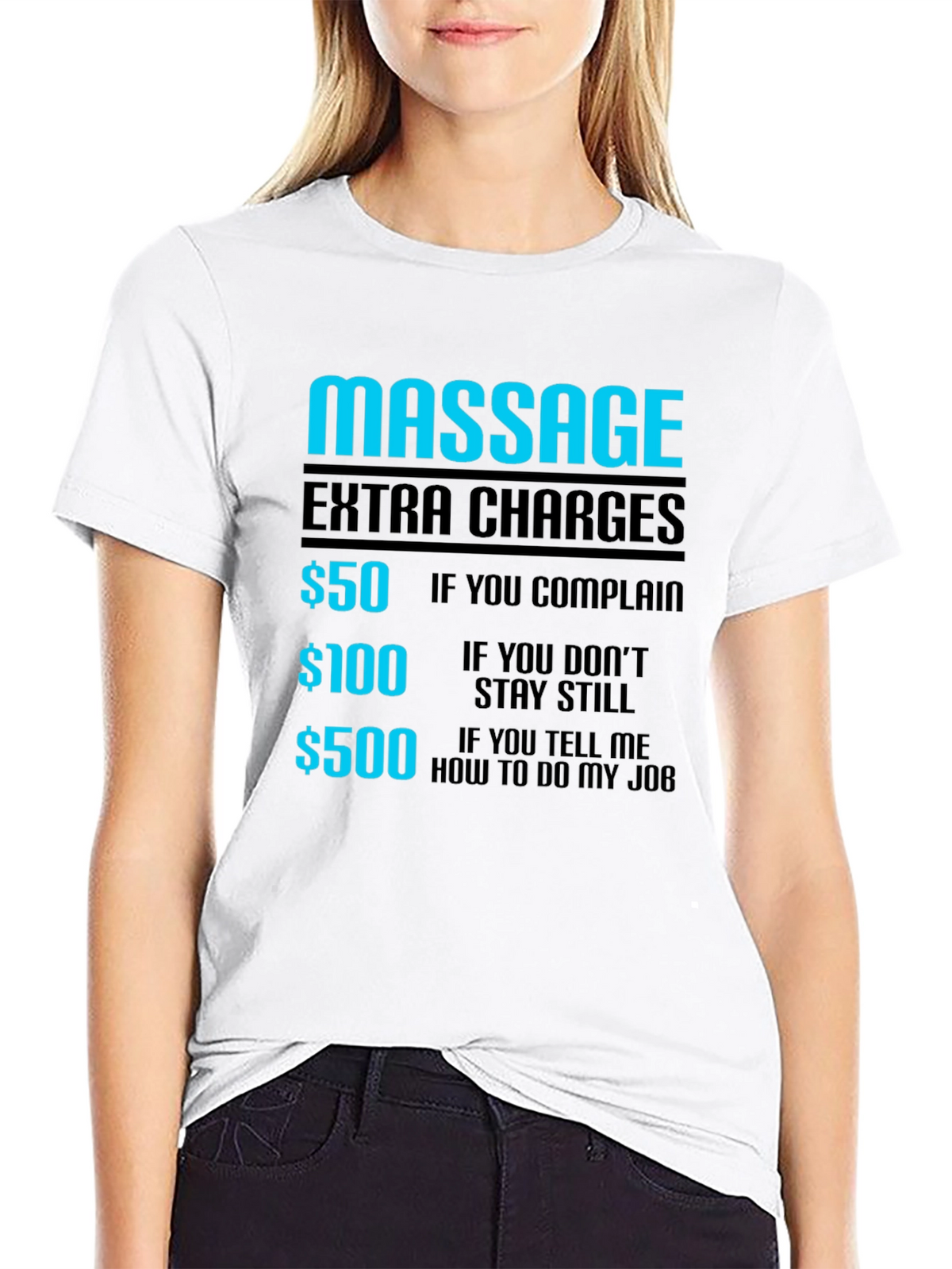 Funny Massage Extra Charges Graphic T-Shirt