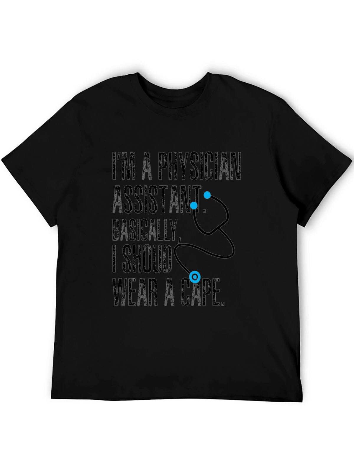 Physician Assistant Hero T-Shirt Funny PA Medical Tee