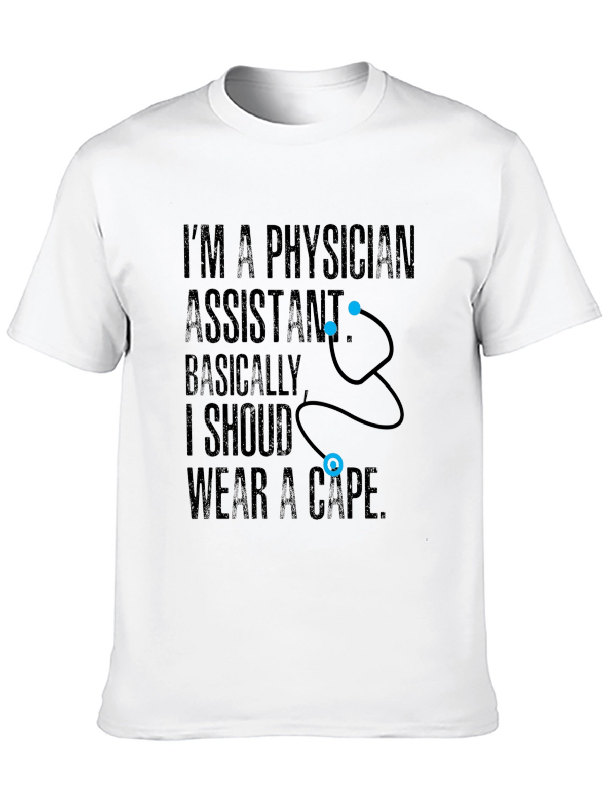 Physician Assistant Hero T-Shirt Funny PA Medical Tee
