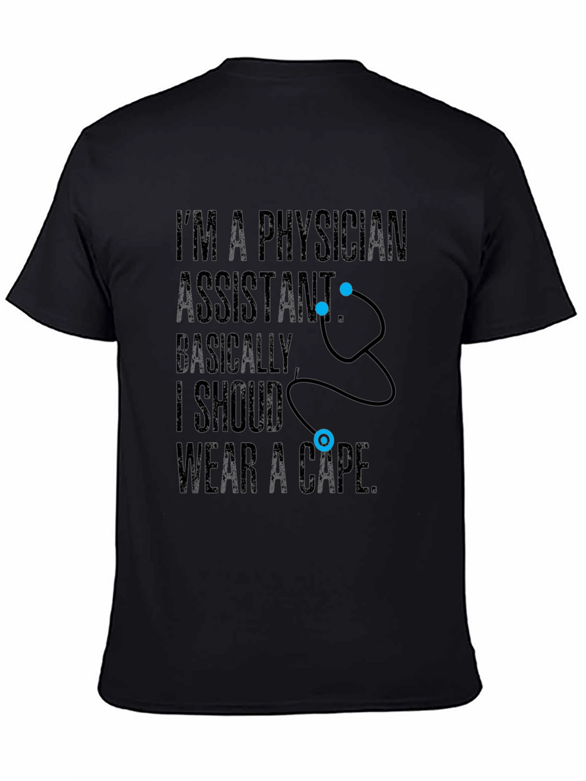 Physician Assistant Hero T-Shirt Funny PA Medical Tee