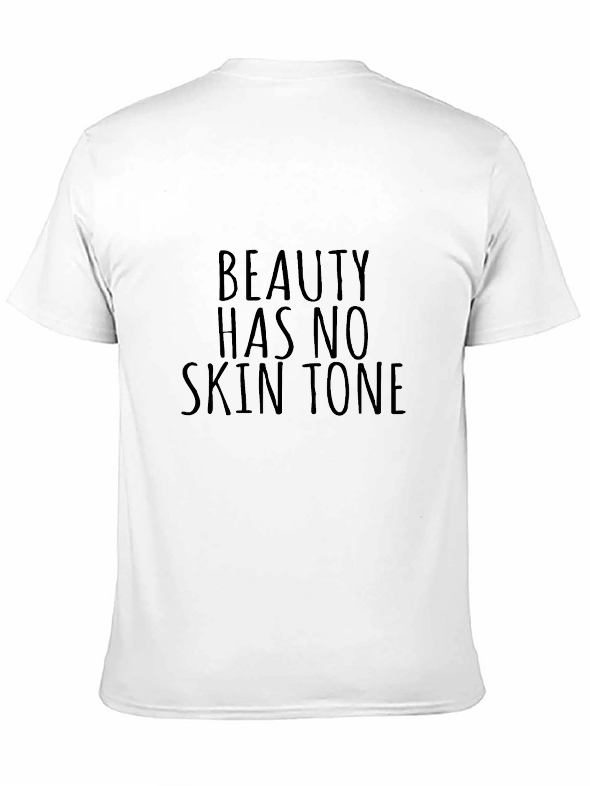 Beauty Has No Skin Tone Black Tee