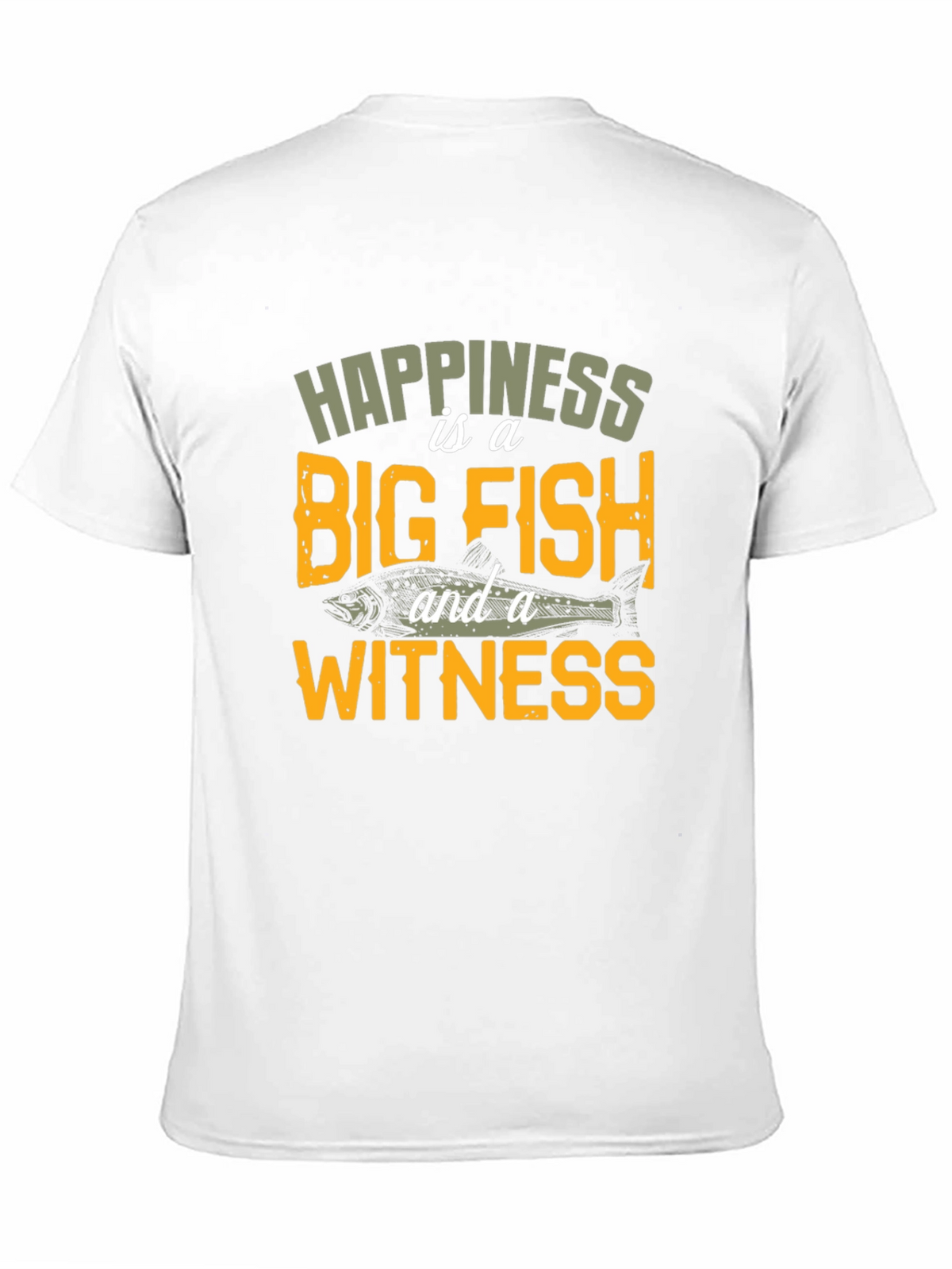 Happiness is a Big Fish T-Shirt
