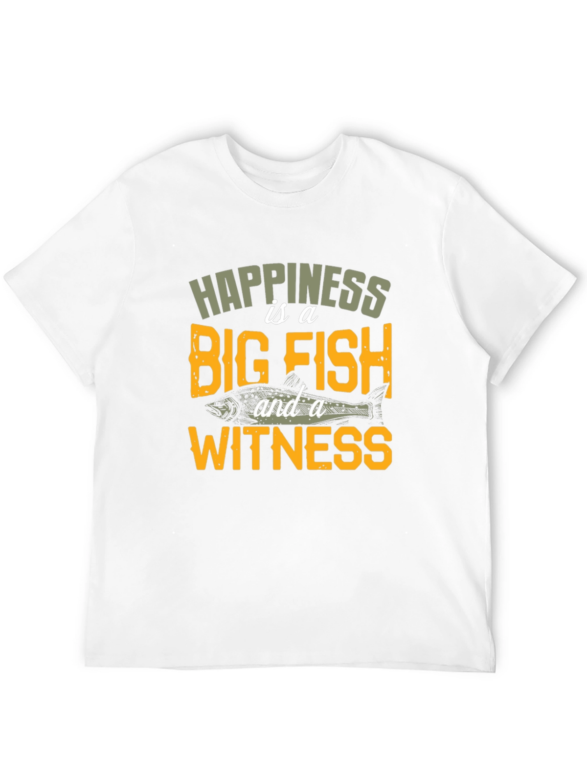 Happiness is a Big Fish T-Shirt