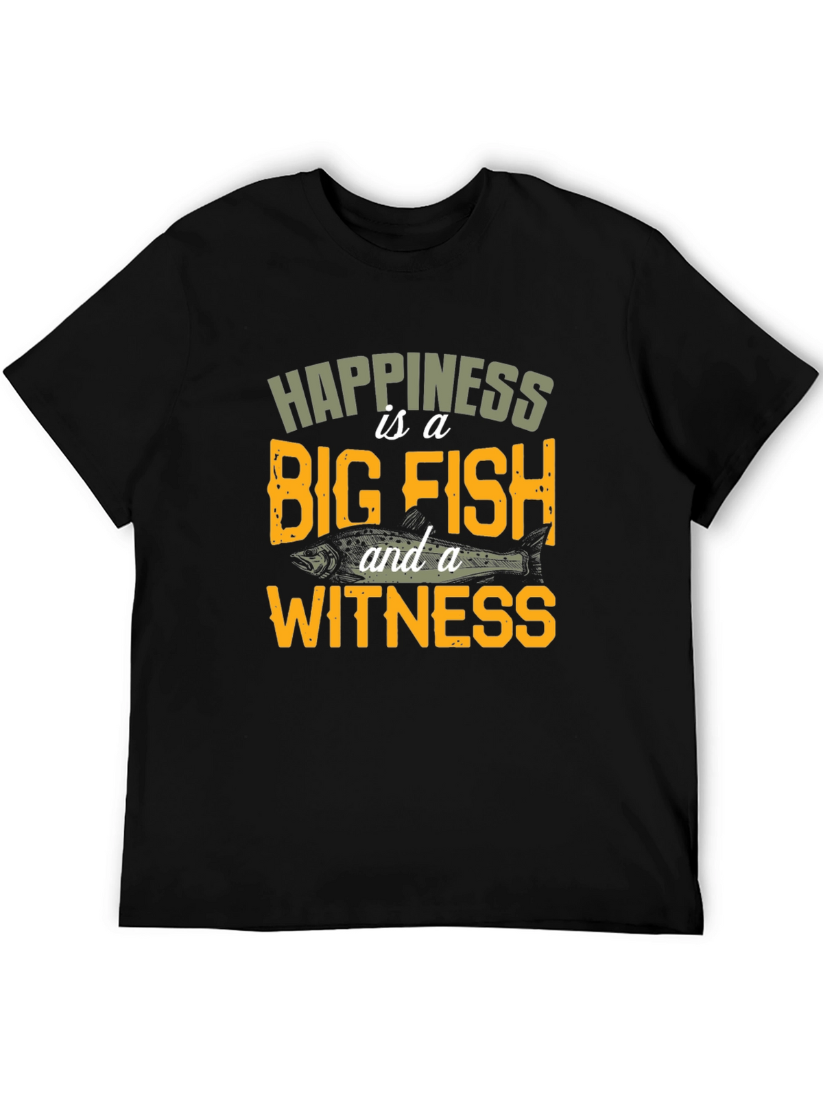 Happiness is a Big Fish T-Shirt