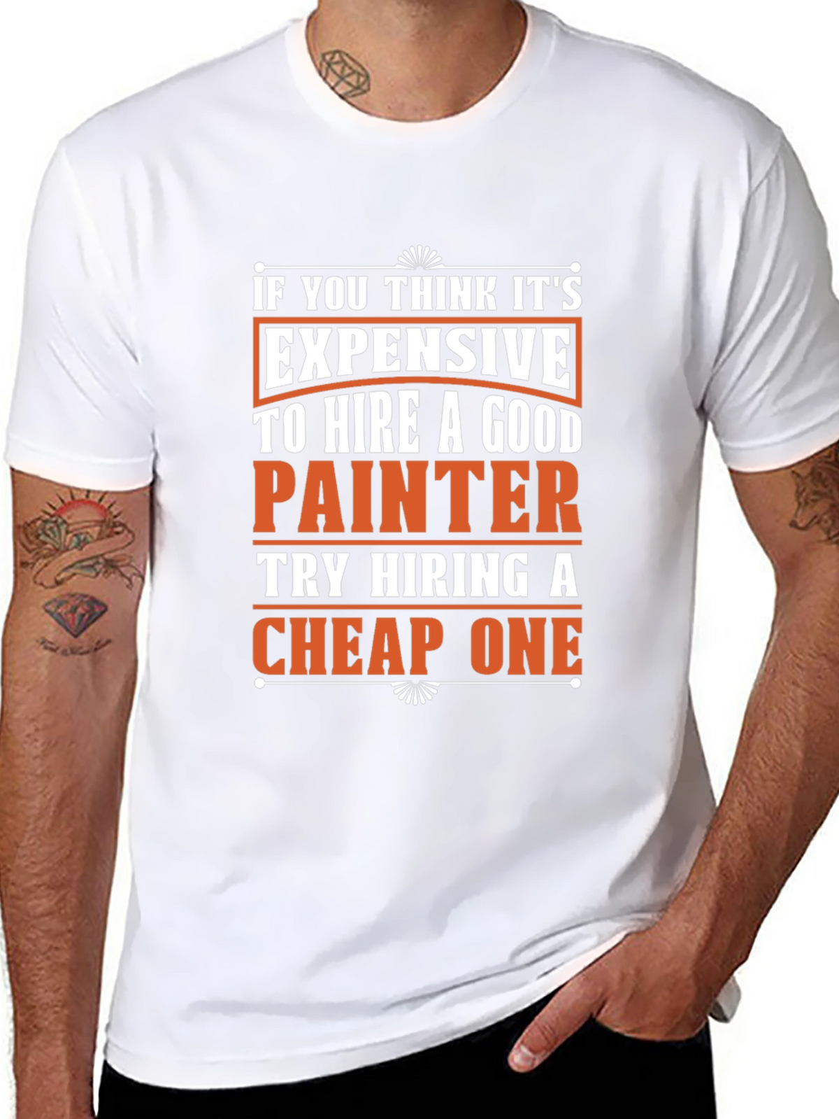 Funny Painter T-Shirt - Good vs. Cheap