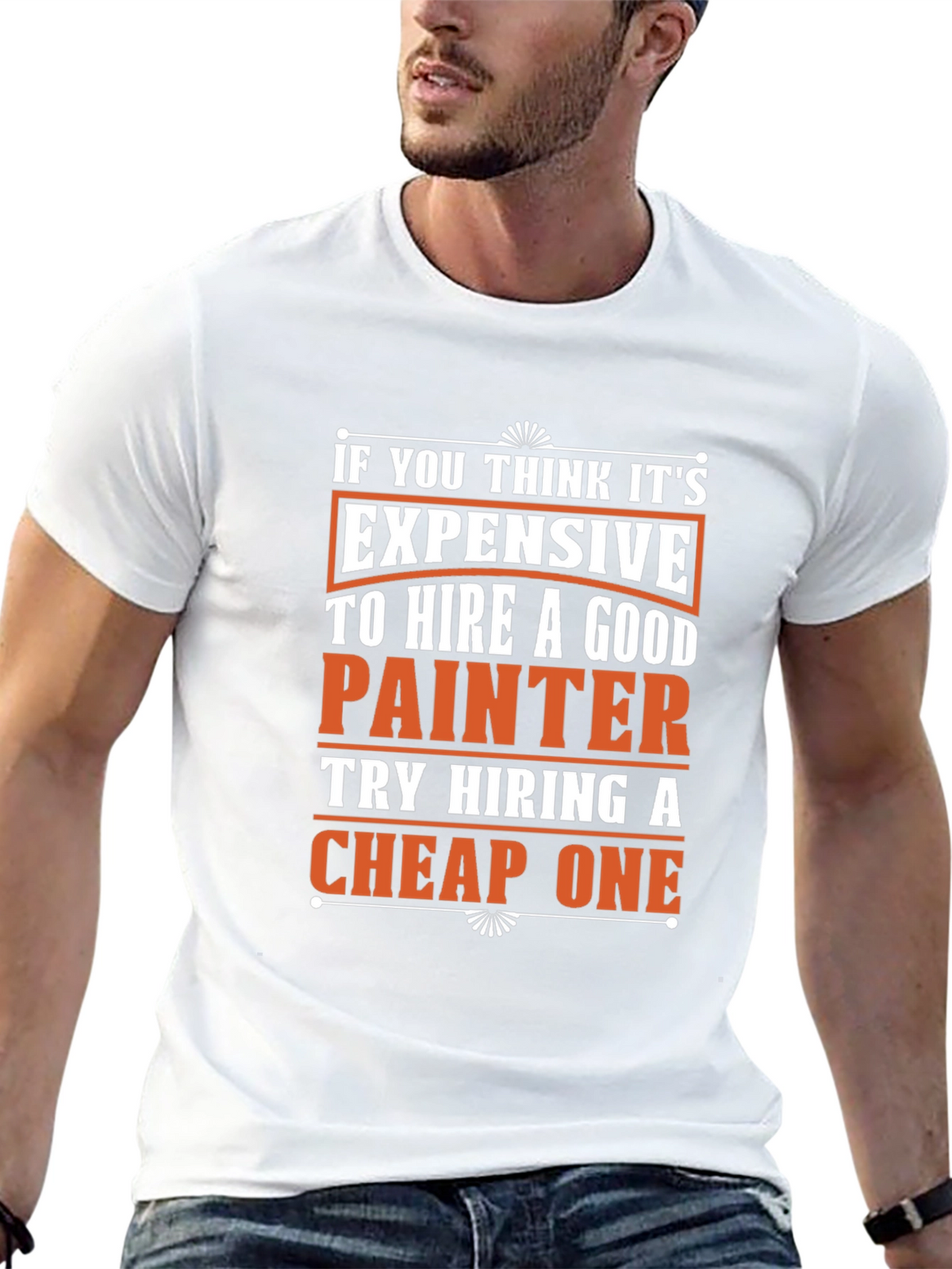 Funny Painter T-Shirt - Good vs. Cheap