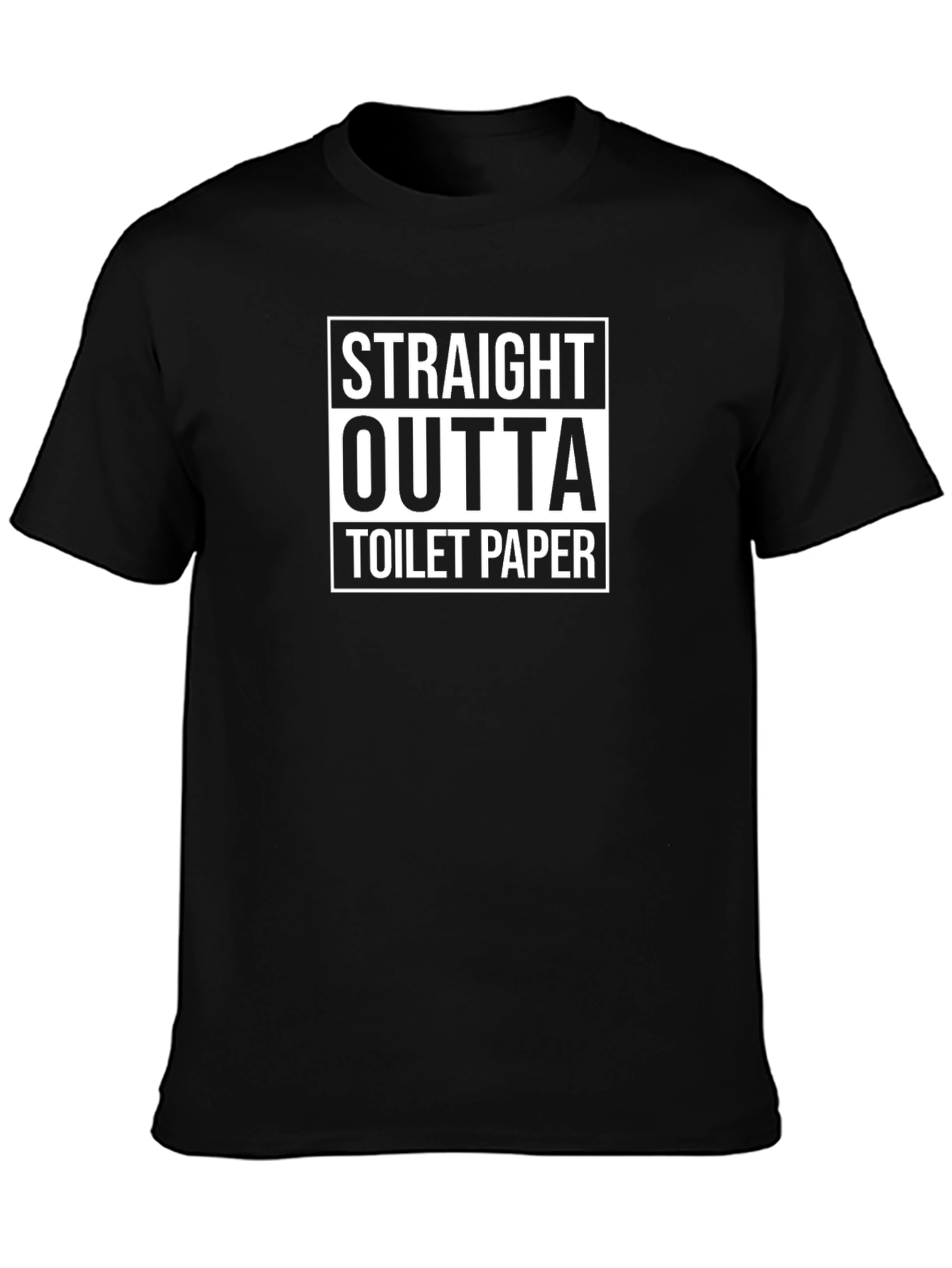Straight Outta Toilet Paper Black T-Shirt