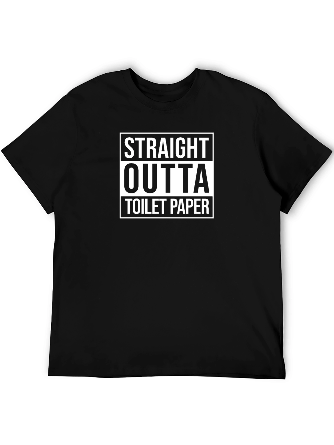 Straight Outta Toilet Paper Black T-Shirt