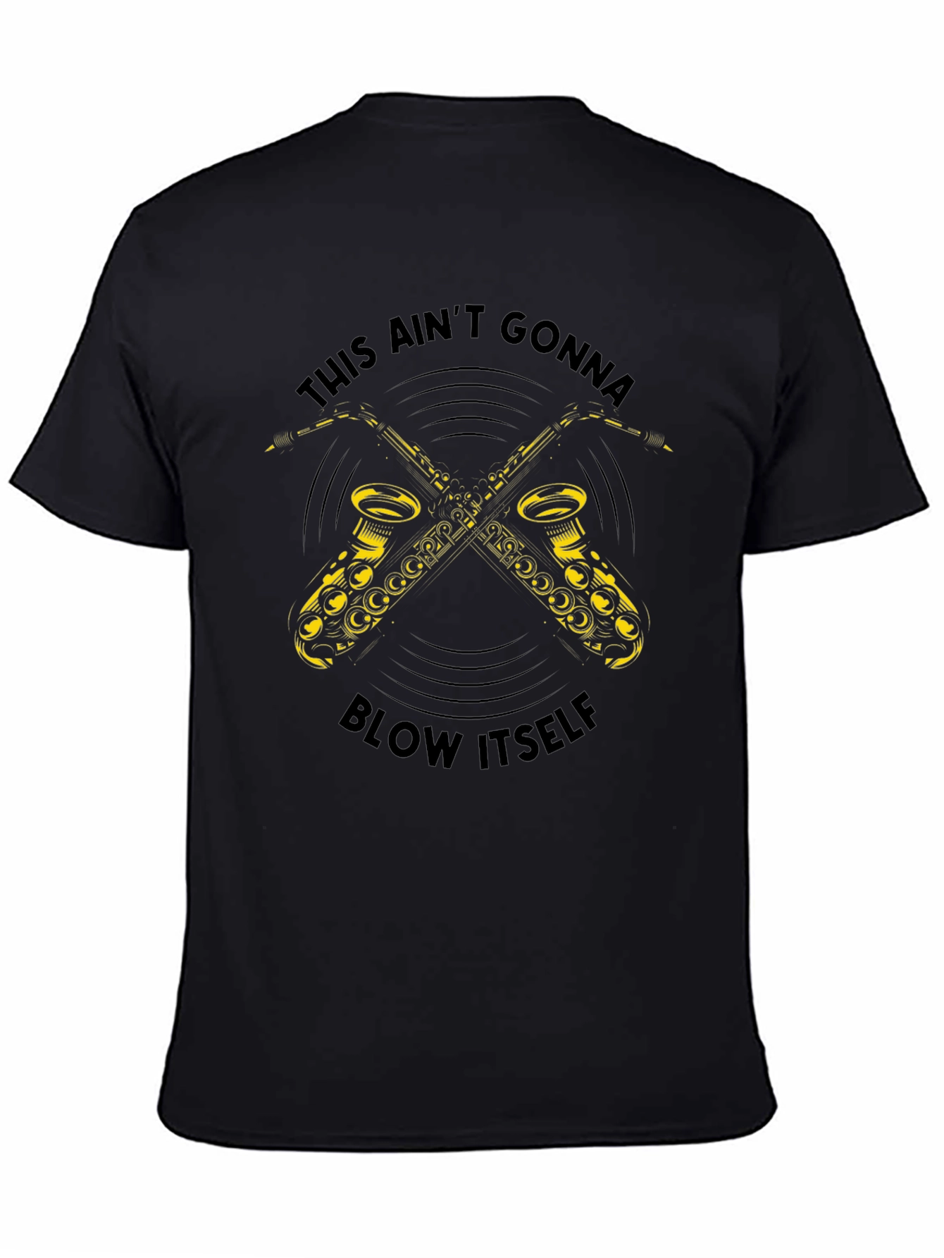 Saxophone Graphic Tee - This Aint Gonna Blow Itself