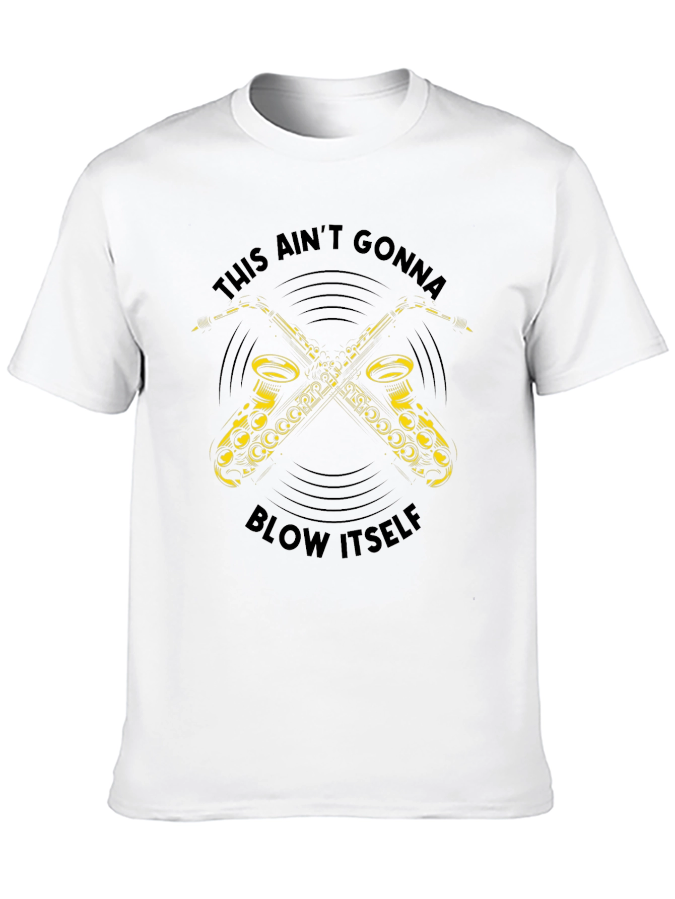 Saxophone Graphic Tee - This Aint Gonna Blow Itself
