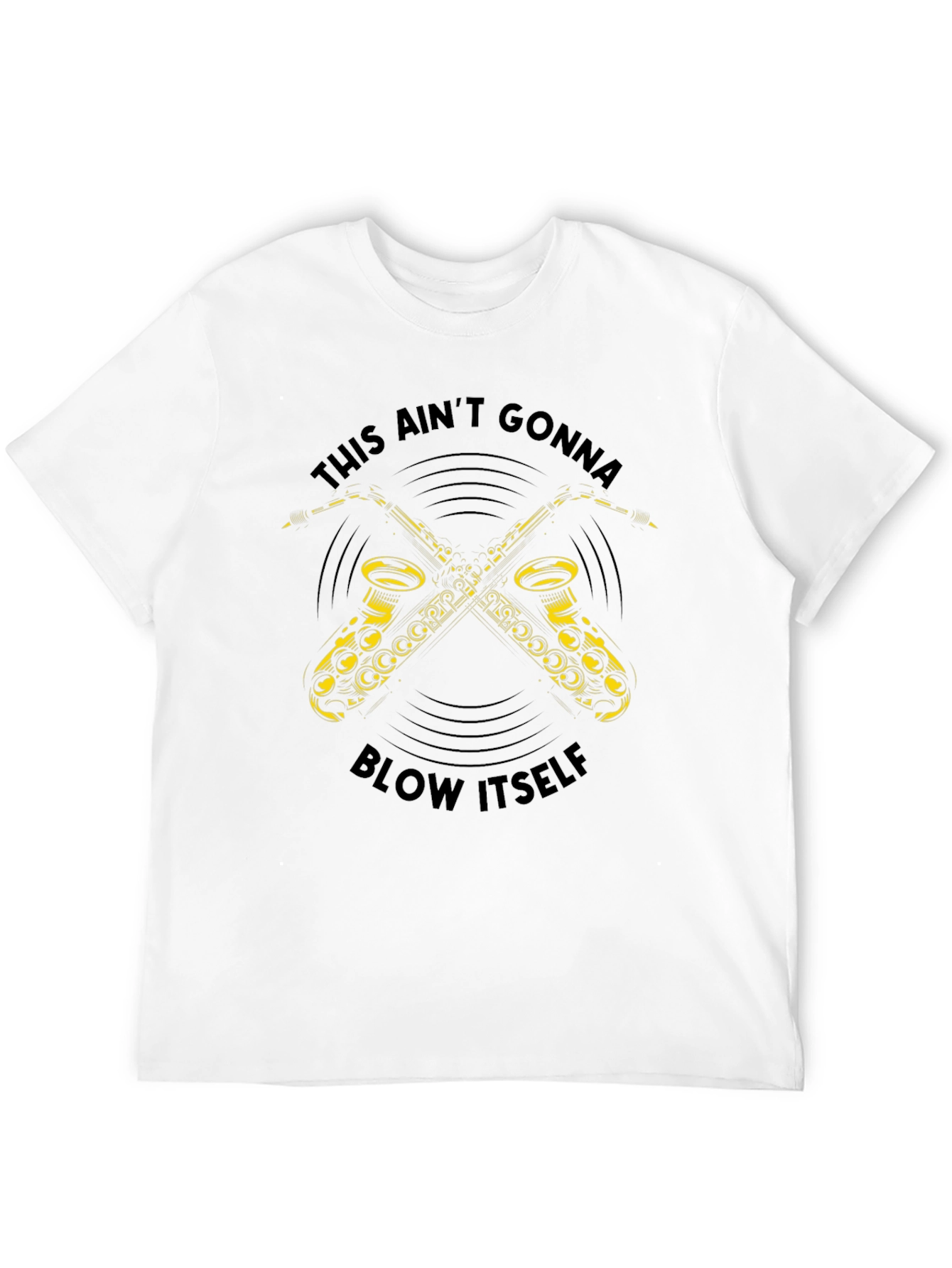 Saxophone Graphic Tee - This Aint Gonna Blow Itself