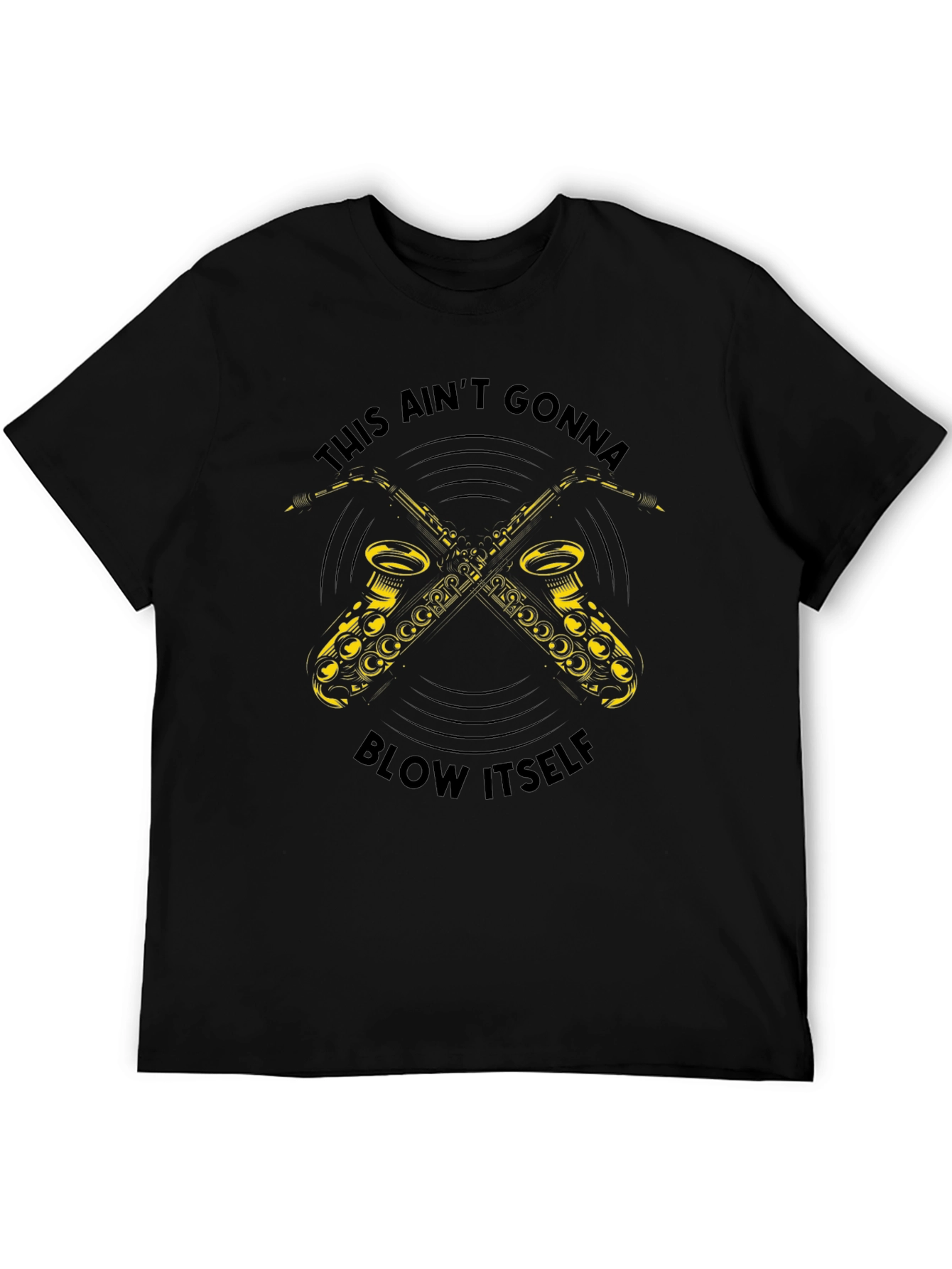 Saxophone Graphic Tee - This Aint Gonna Blow Itself