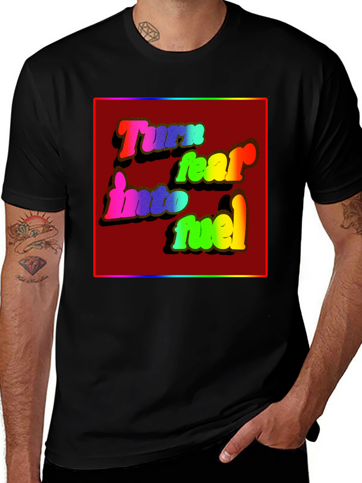 Turn Fear Into Fuel Graphic Tee