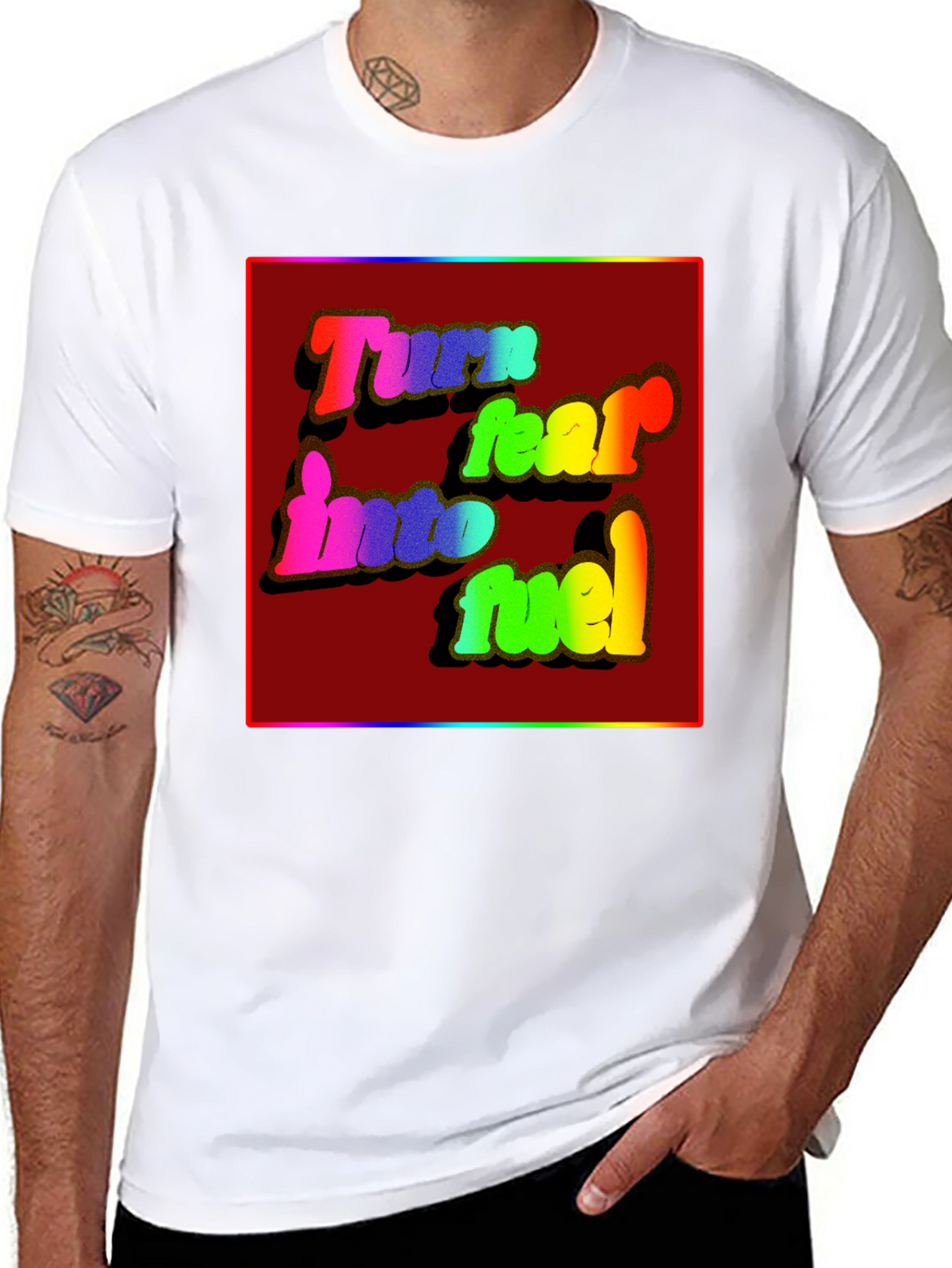 Turn Fear Into Fuel Graphic Tee