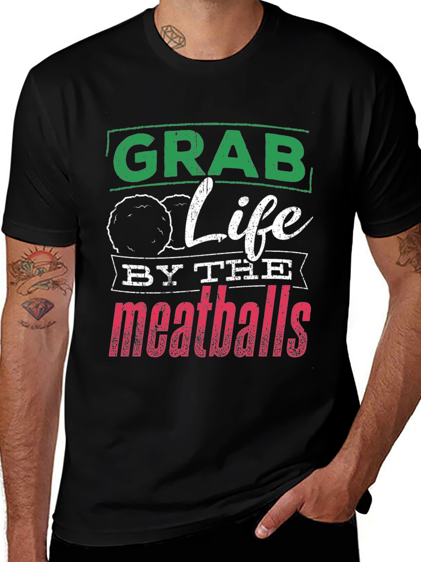 Grab Life By The Meatballs Graphic Tee