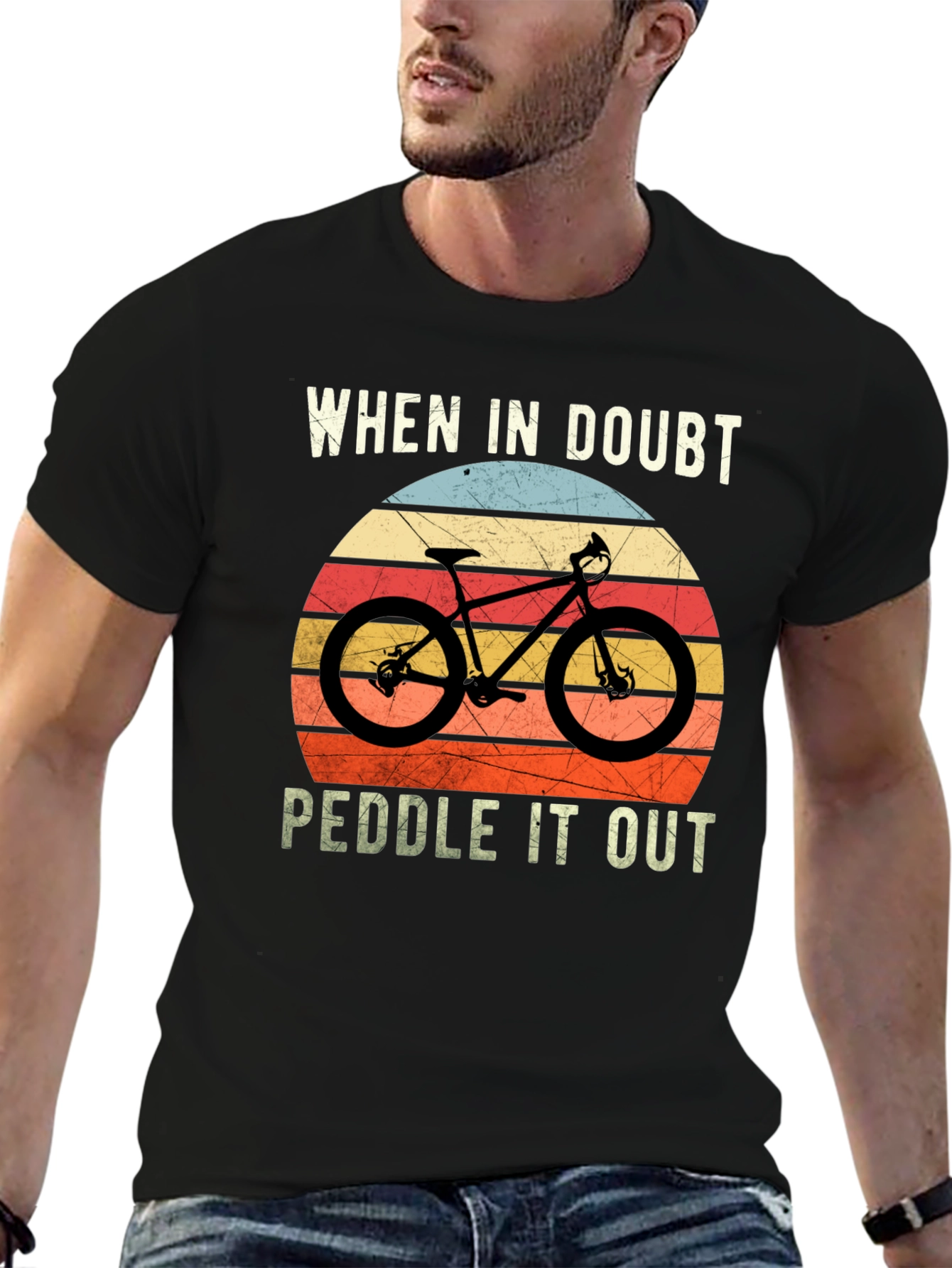 When In Doubt Peddle It Out T-Shirt