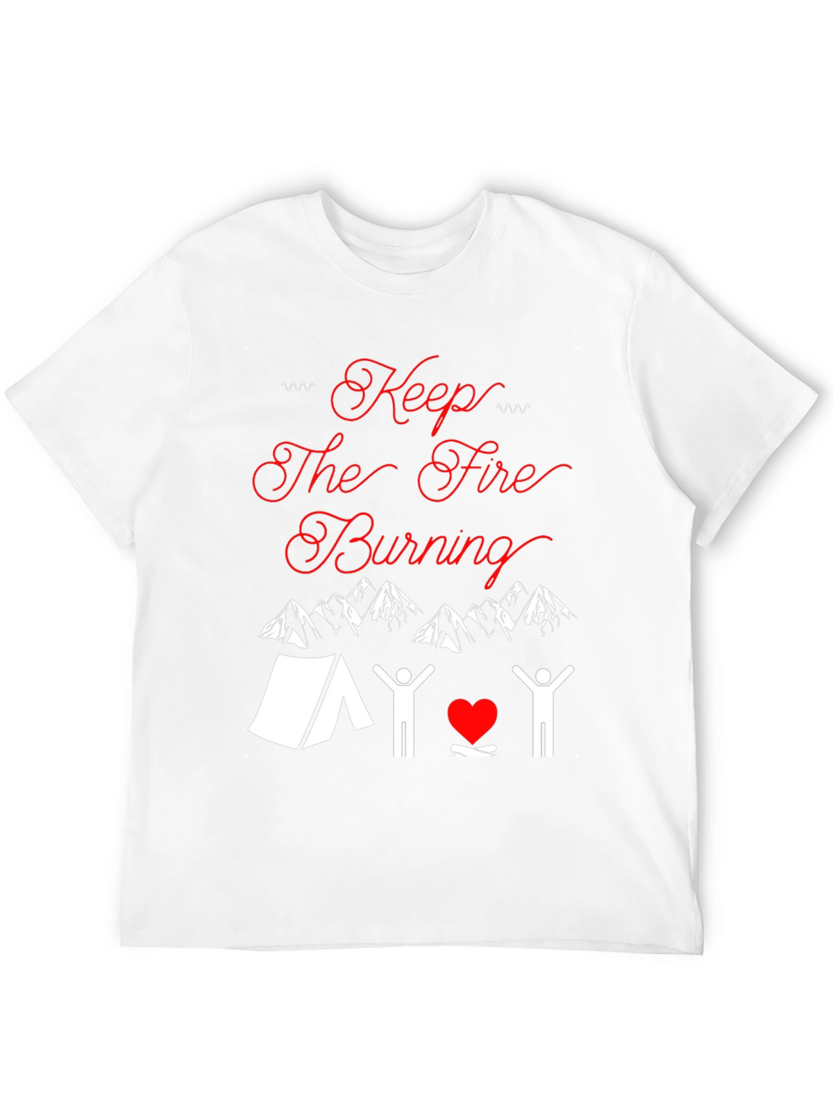 Keep The Fire Burning Camping T-Shirt