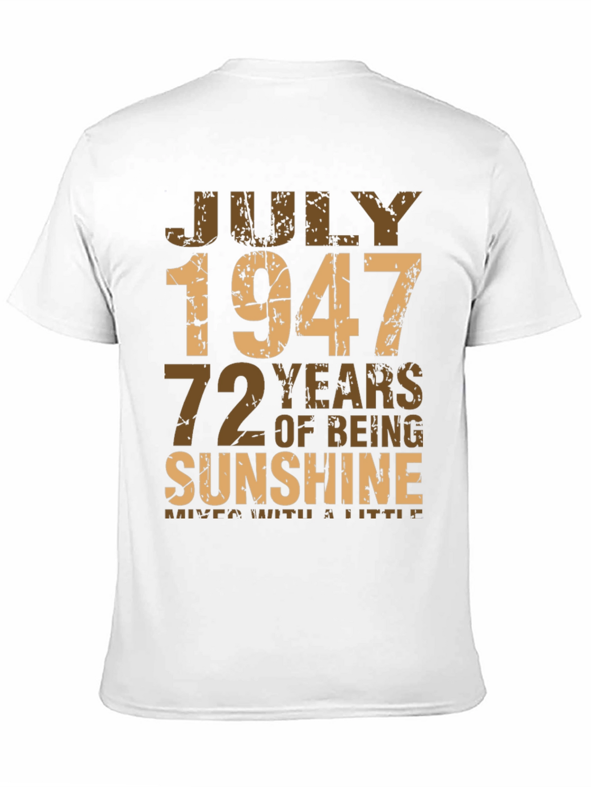 July 1947 72 Years Sunshine T-Shirt