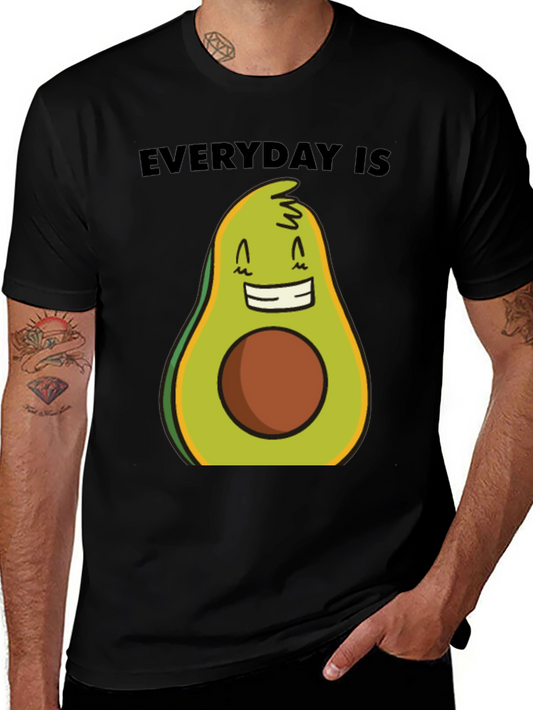 Everyday is Avocado T-Shirt - Funny Graphic Tee