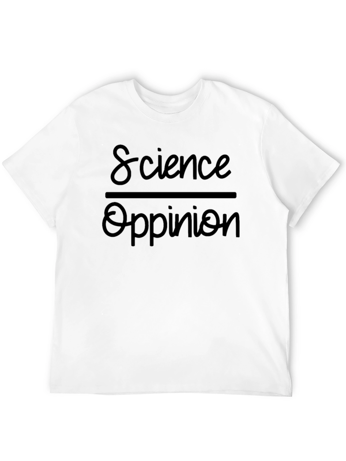Science Over Opinion Black Graphic T-Shirt