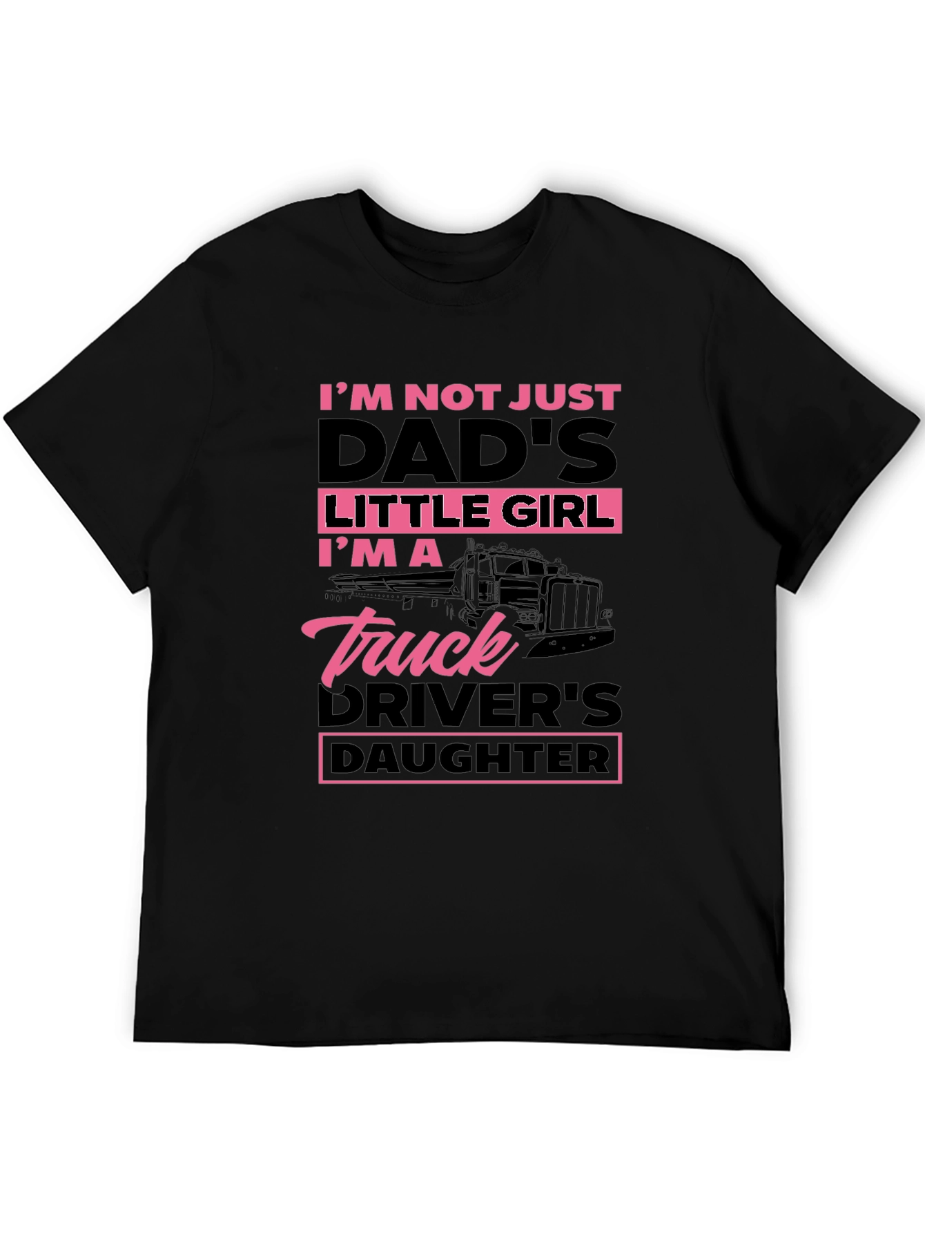 Truck Drivers Daughter T-Shirt - Black