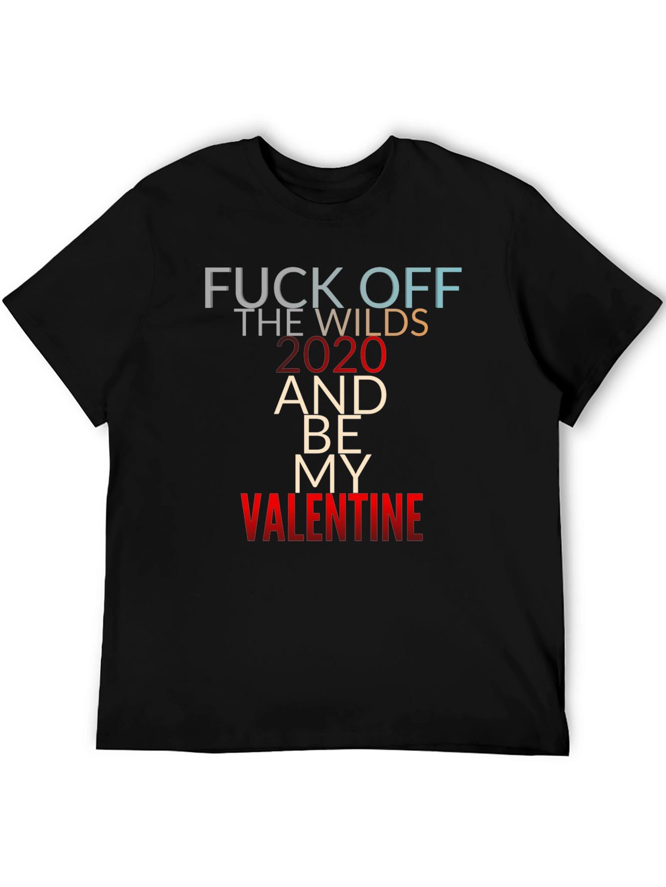 Fuck Off The Wilds Valentine Black Tee