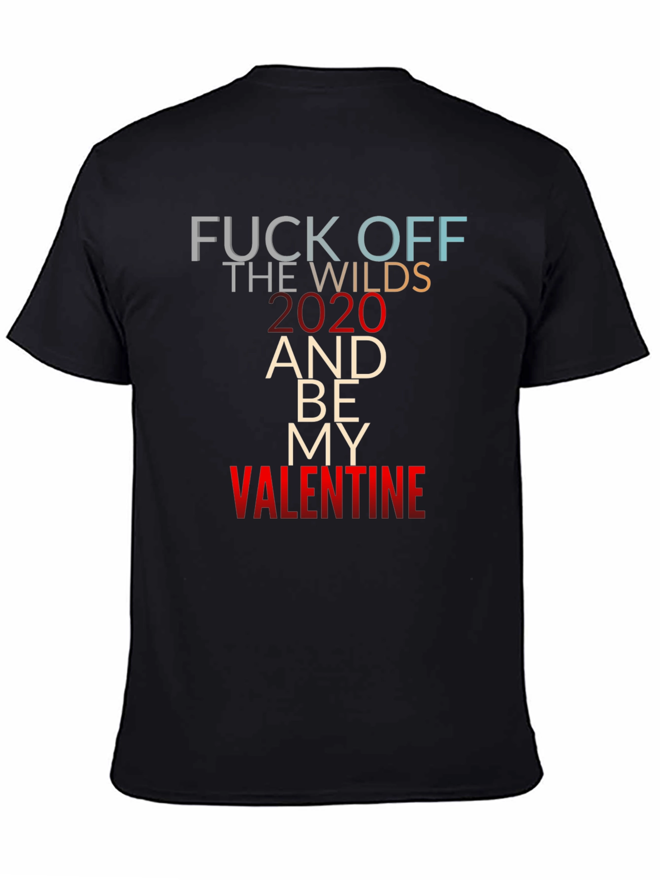 Fuck Off The Wilds Valentine Black Tee