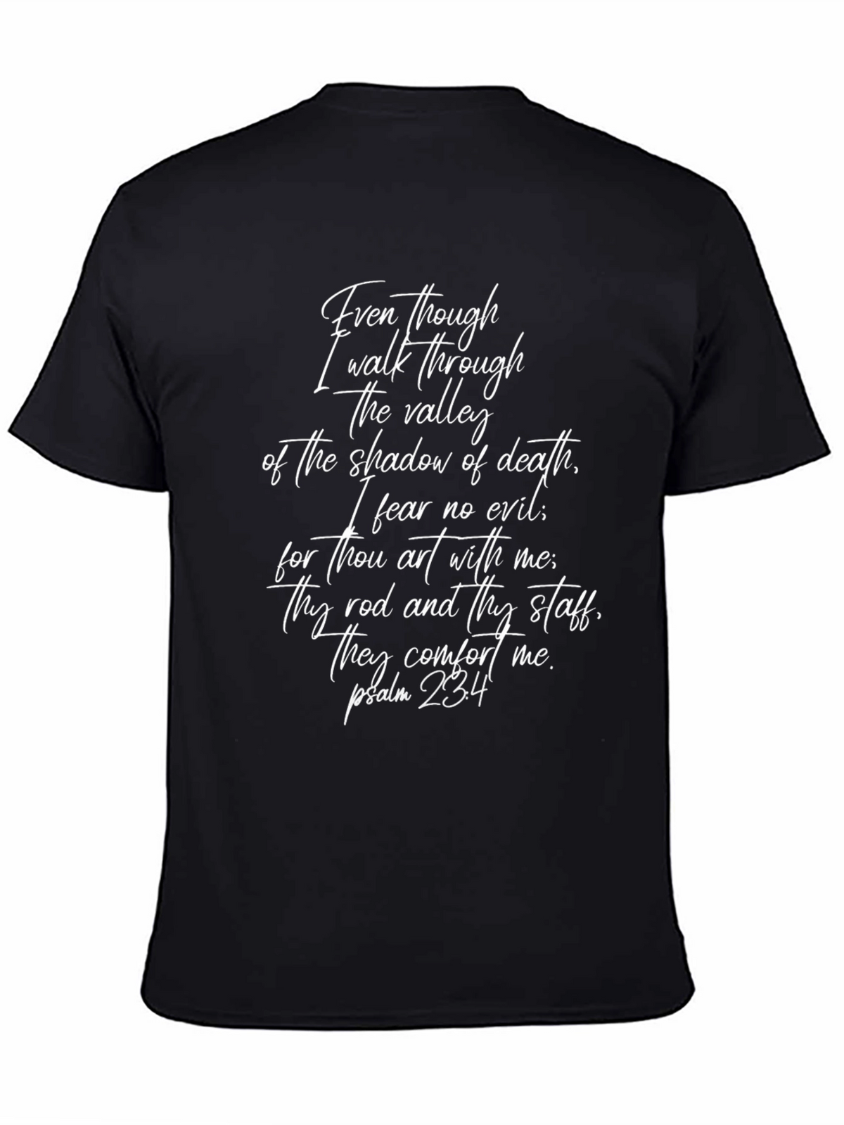 Faith-Inspired T-Shirt: Psalm 23:4 Verse