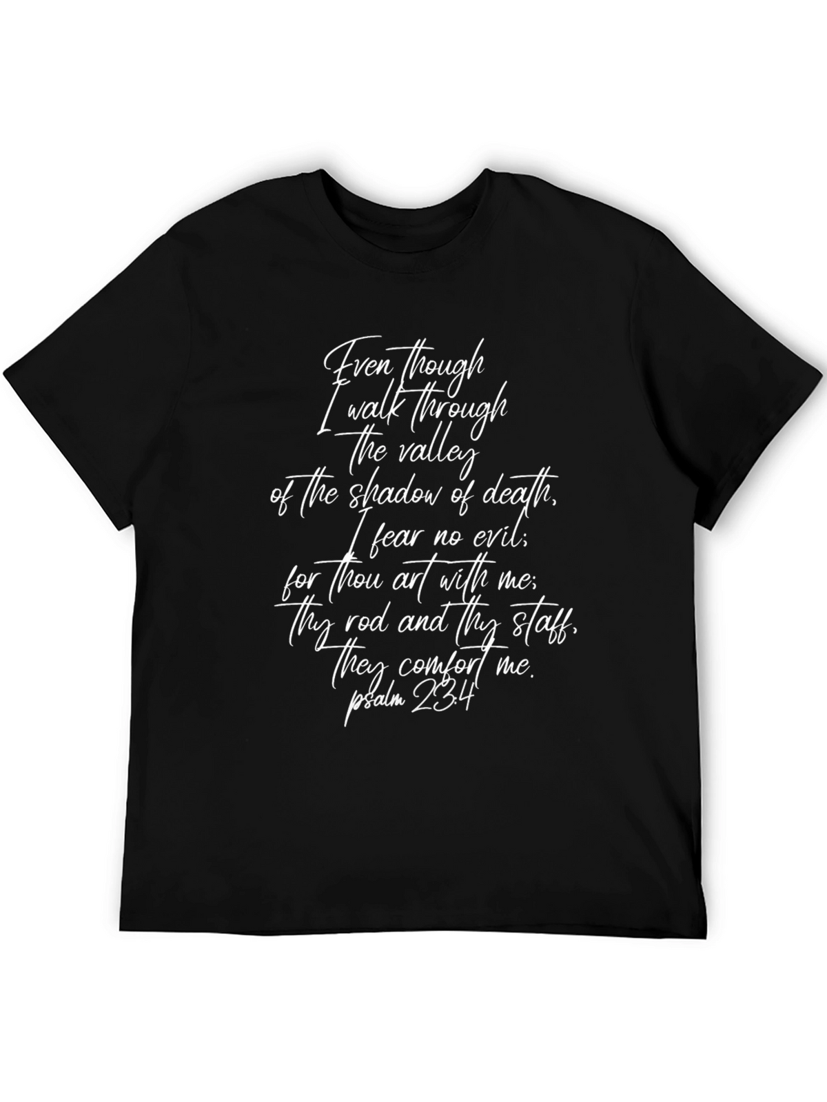 Faith-Inspired T-Shirt: Psalm 23:4 Verse