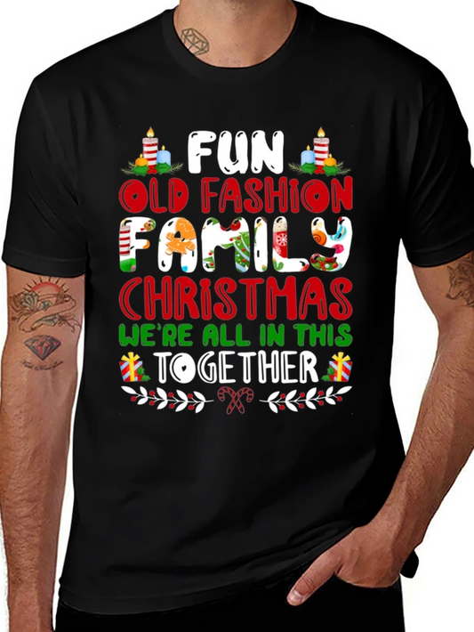 Fun Old Fashion Family Christmas T-Shirt