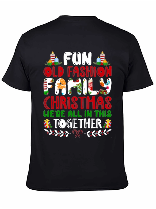 Fun Old Fashion Family Christmas T-Shirt