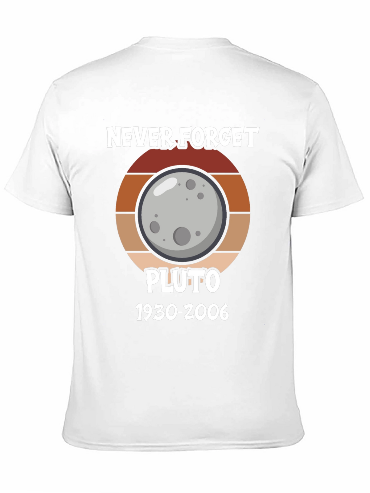Never Forget Pluto T-Shirt
